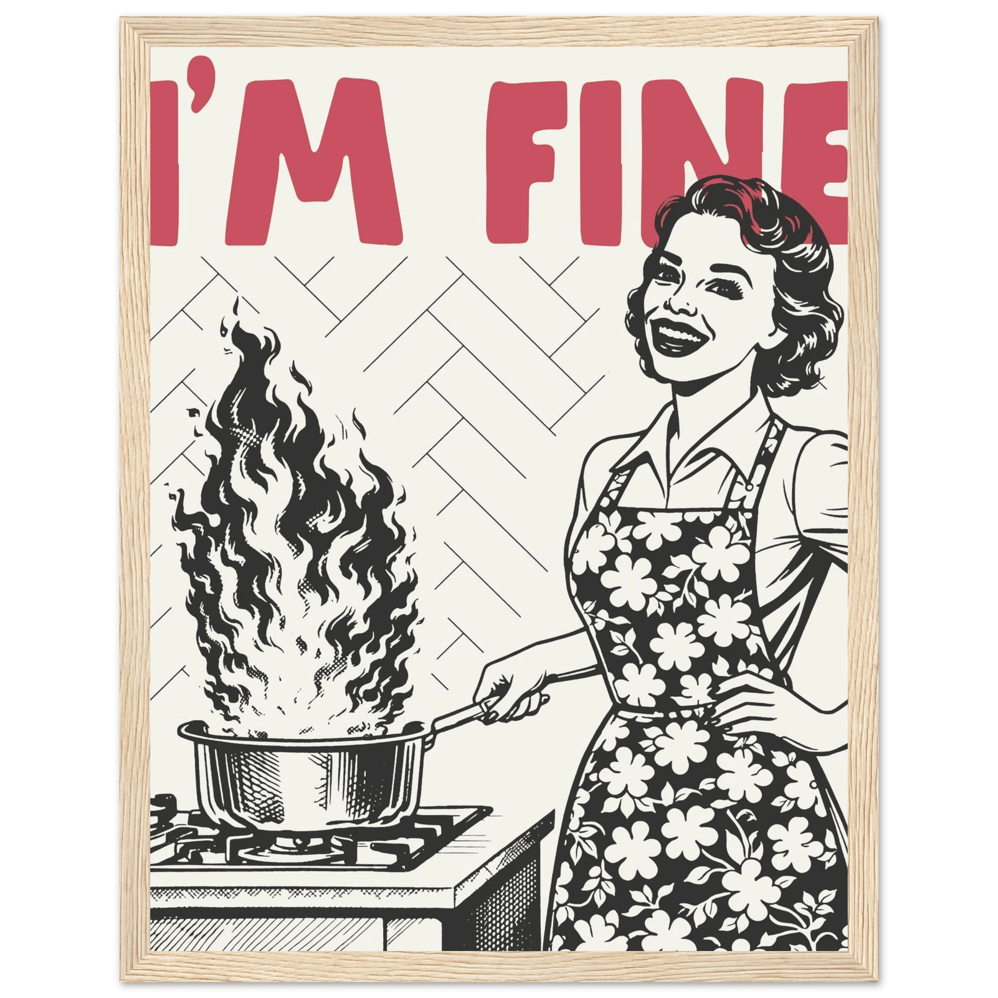 I'm Fine Poster – Funny Retro Kitchen Wall Art Print (Red Edition) - Evergreen Posters