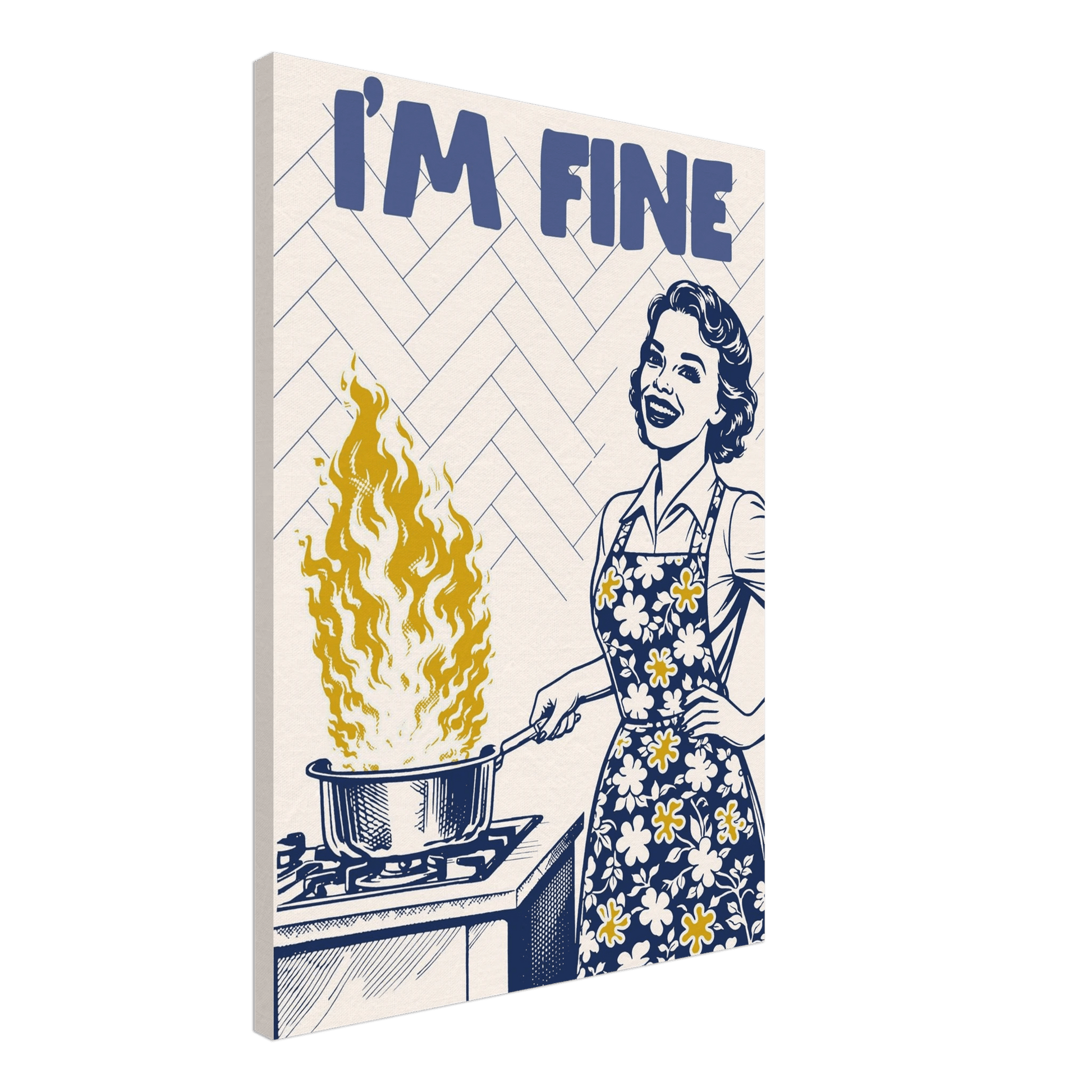 I'm Fine Poster – Funny Retro Kitchen Wall Art Print (Digital & Printed Options) - Evergreen Posters