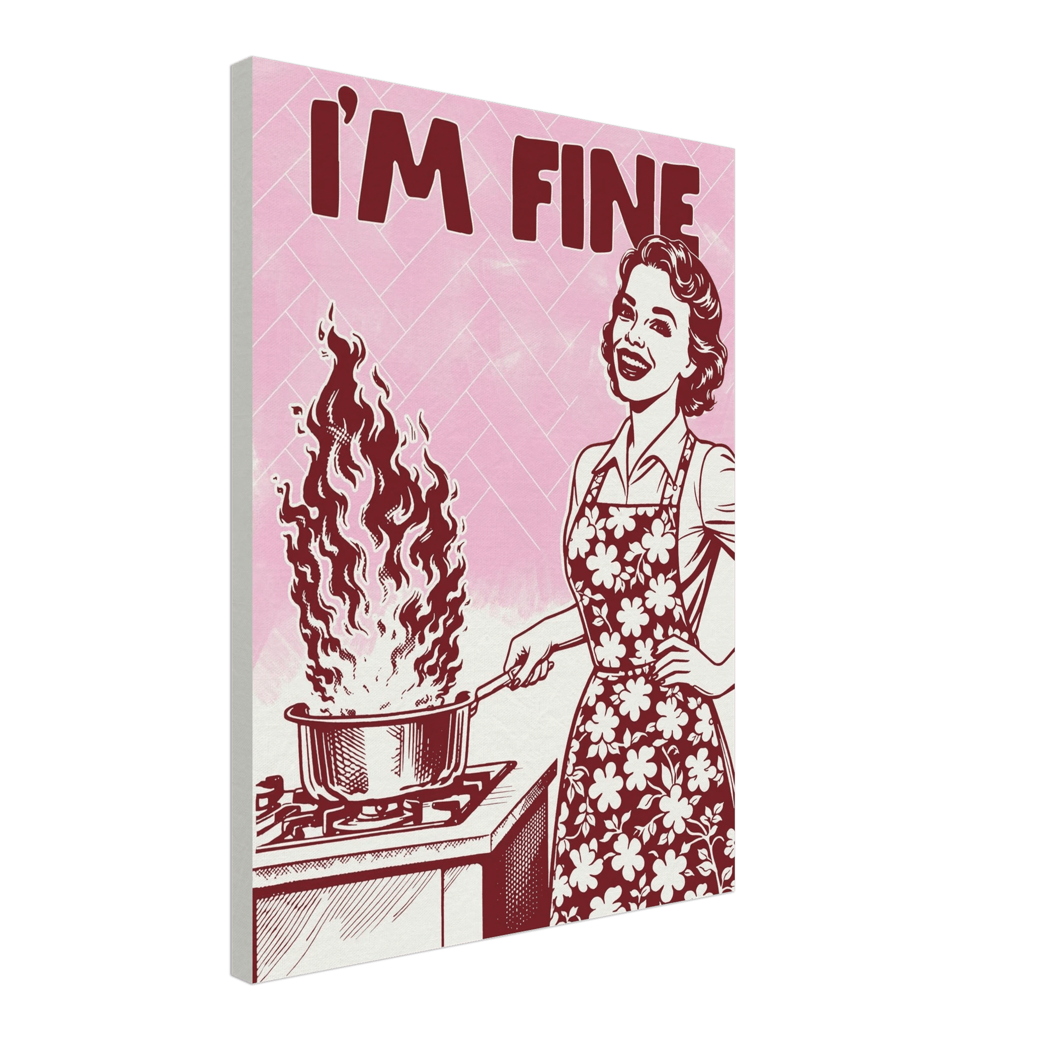 I'm Fine Poster – Funny Retro Pink Kitchen Wall Art Print (Digital & Printed Options) - Evergreen Posters