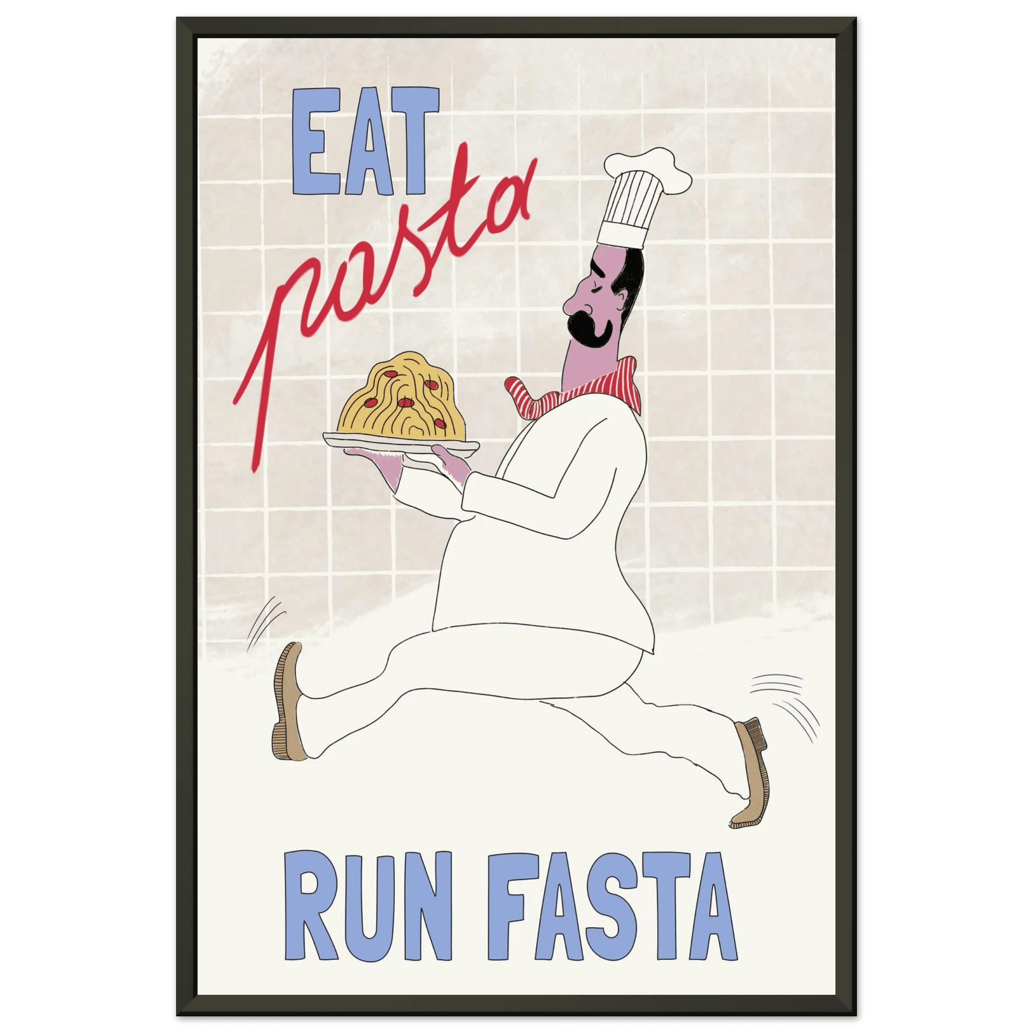 Eat Pasta Run Fasta Poster – Fun Kitchen Wall Art Print (Digital & Printed Options) - Evergreen Posters
