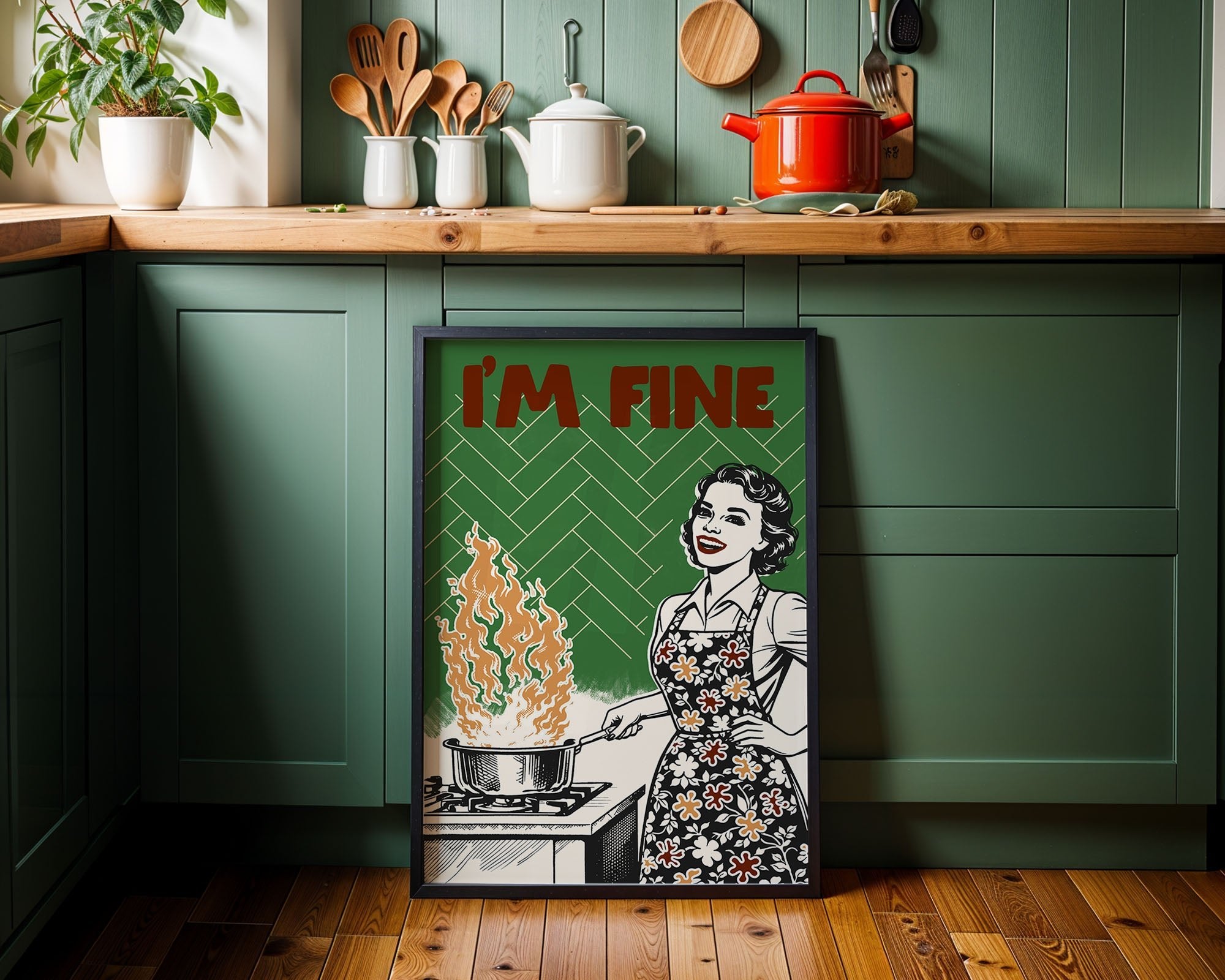 I'm Fine Poster – Funny Retro Kitchen Wall Art Print (Green Edition) - Evergreen Posters