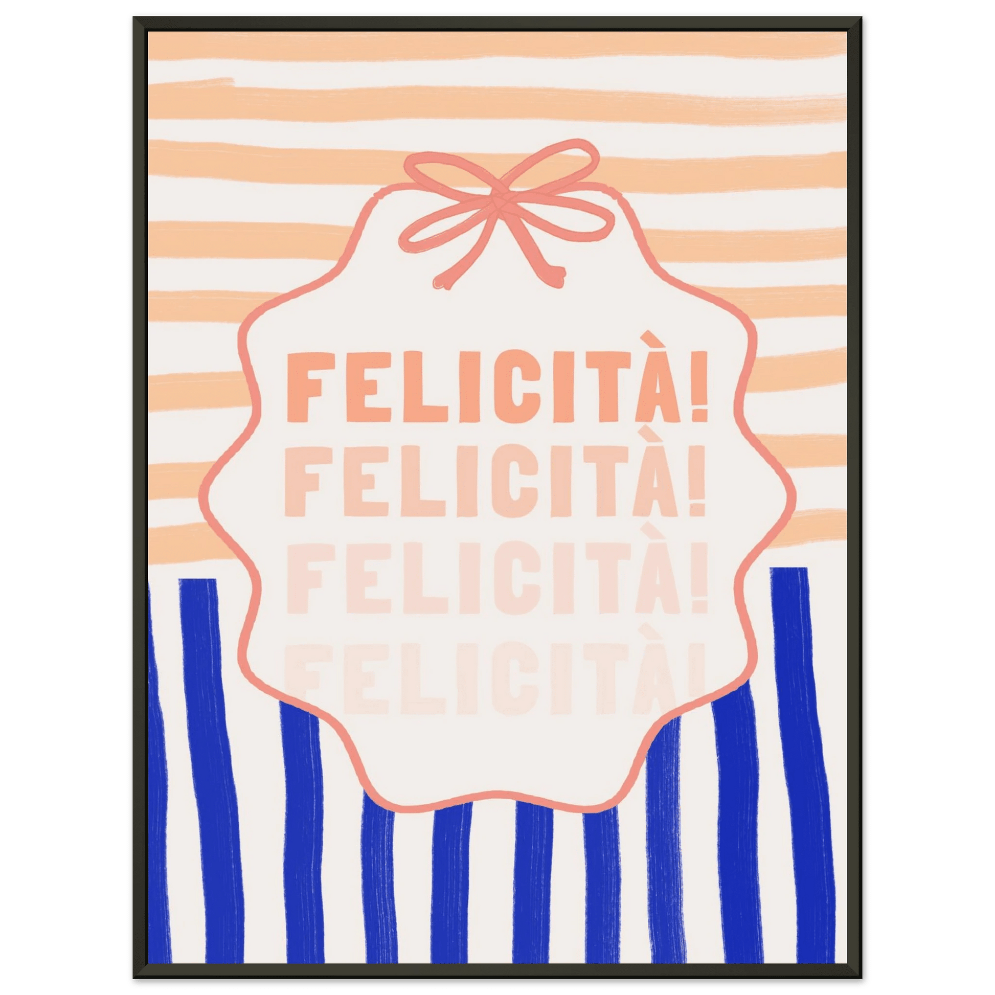 Felicità Italian Happiness Quote Print | Coquette Stripe Wall Art - Evergreen Posters