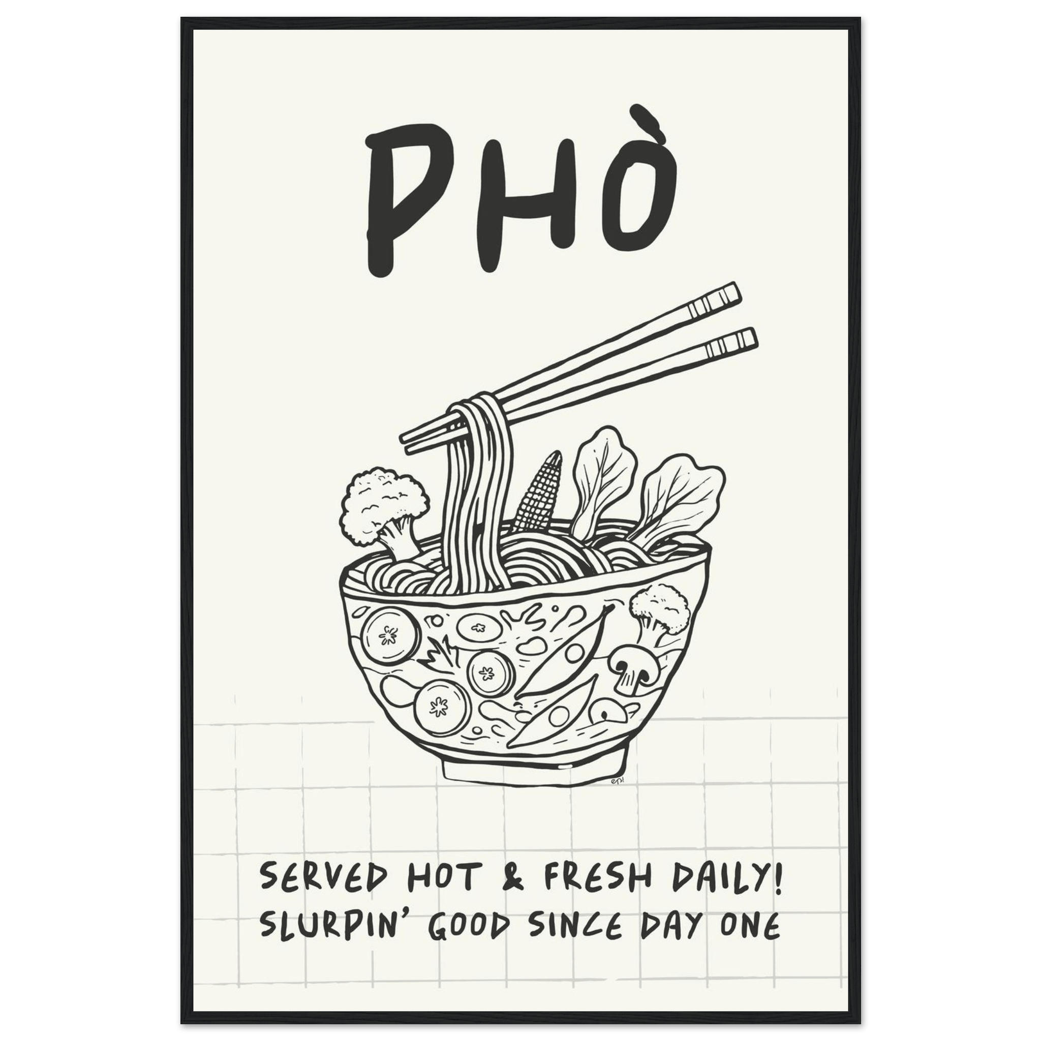 Pho Poster – Slurpin’ Good Vietnamese Kitchen Wall Art Print (Digital & Printed Options) - Evergreen Posters