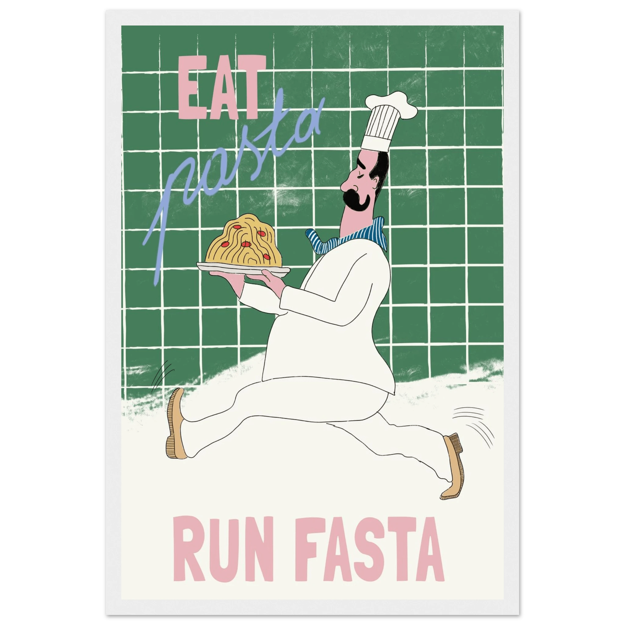 Eat Pasta Run Fasta Poster – Playful Kitchen Wall Art Print (Green Edition) - Evergreen Posters