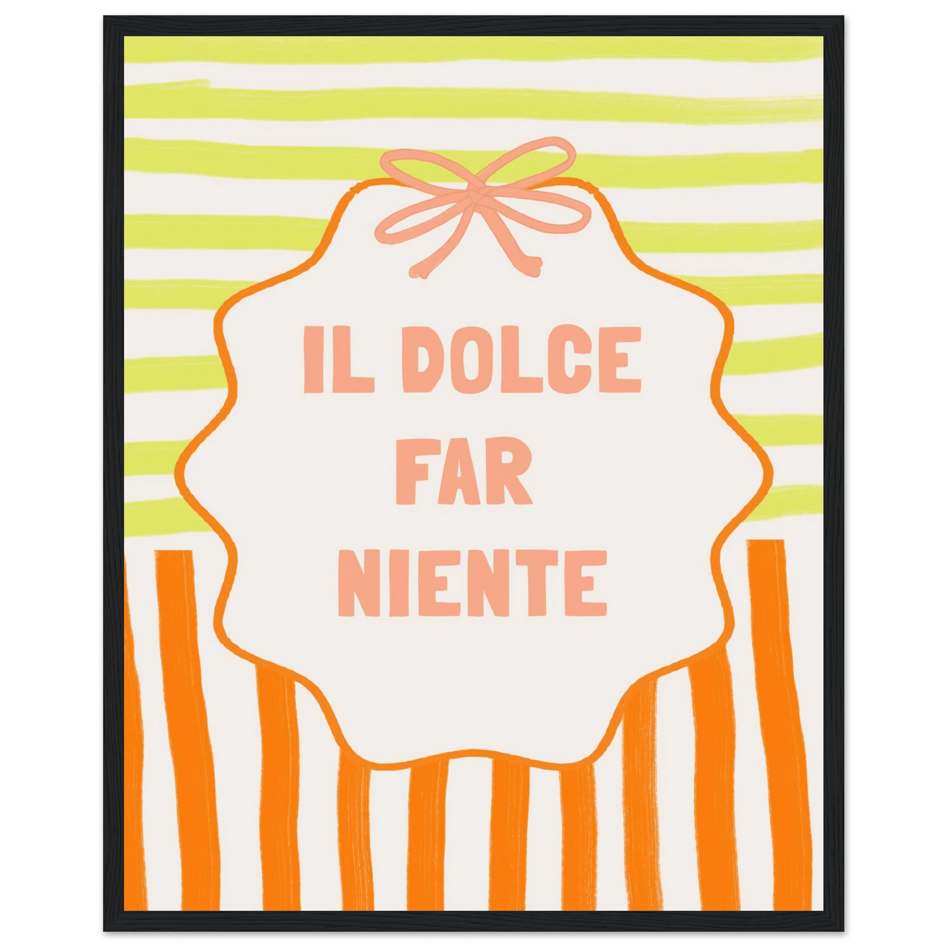 Il Dolce Far Niente Italian Print | Coquette Stripe Wall Art - Evergreen Posters