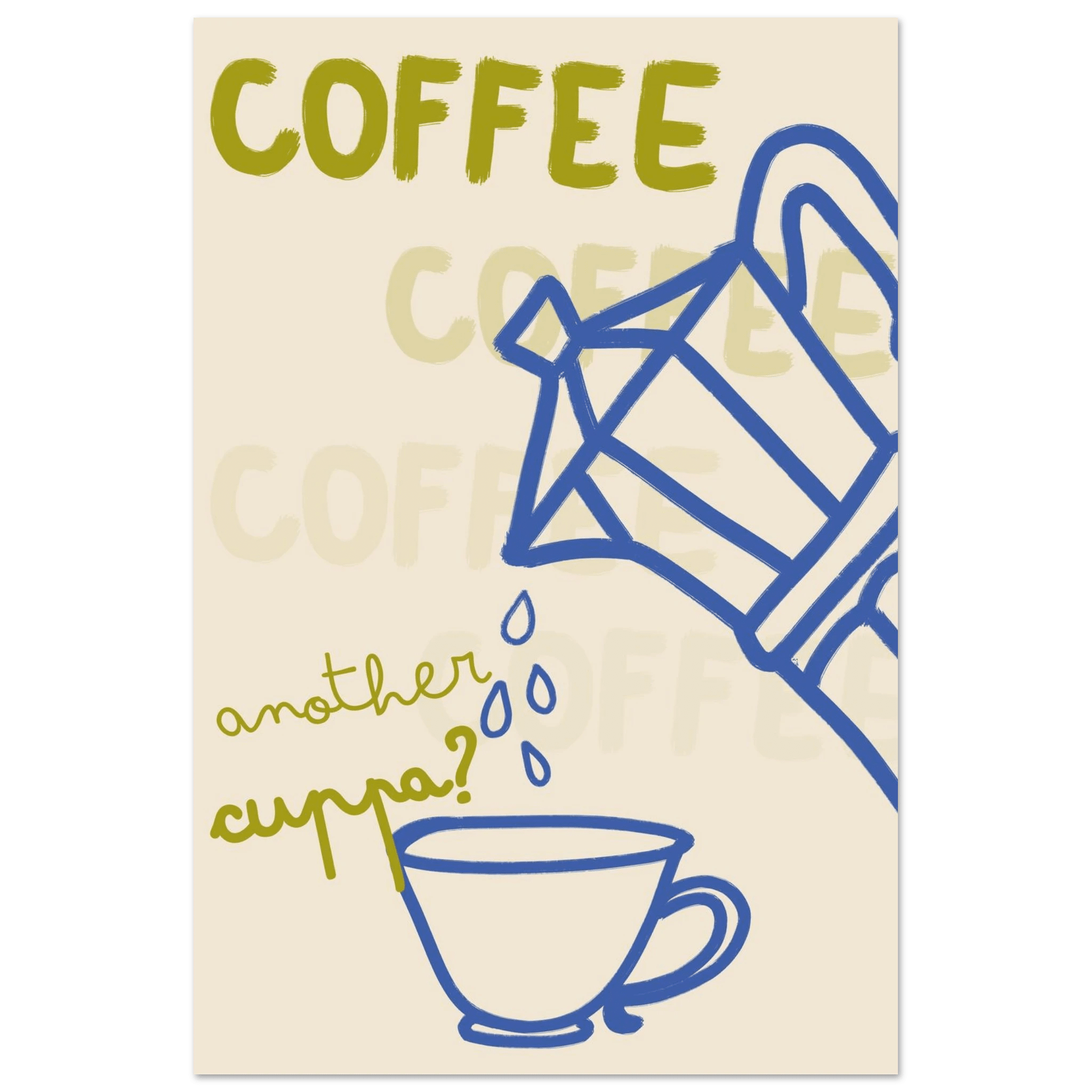 Coffee Print | Another Cuppa Moka Pot Wall Art | Kitchen Coffee Poster - Evergreen Posters