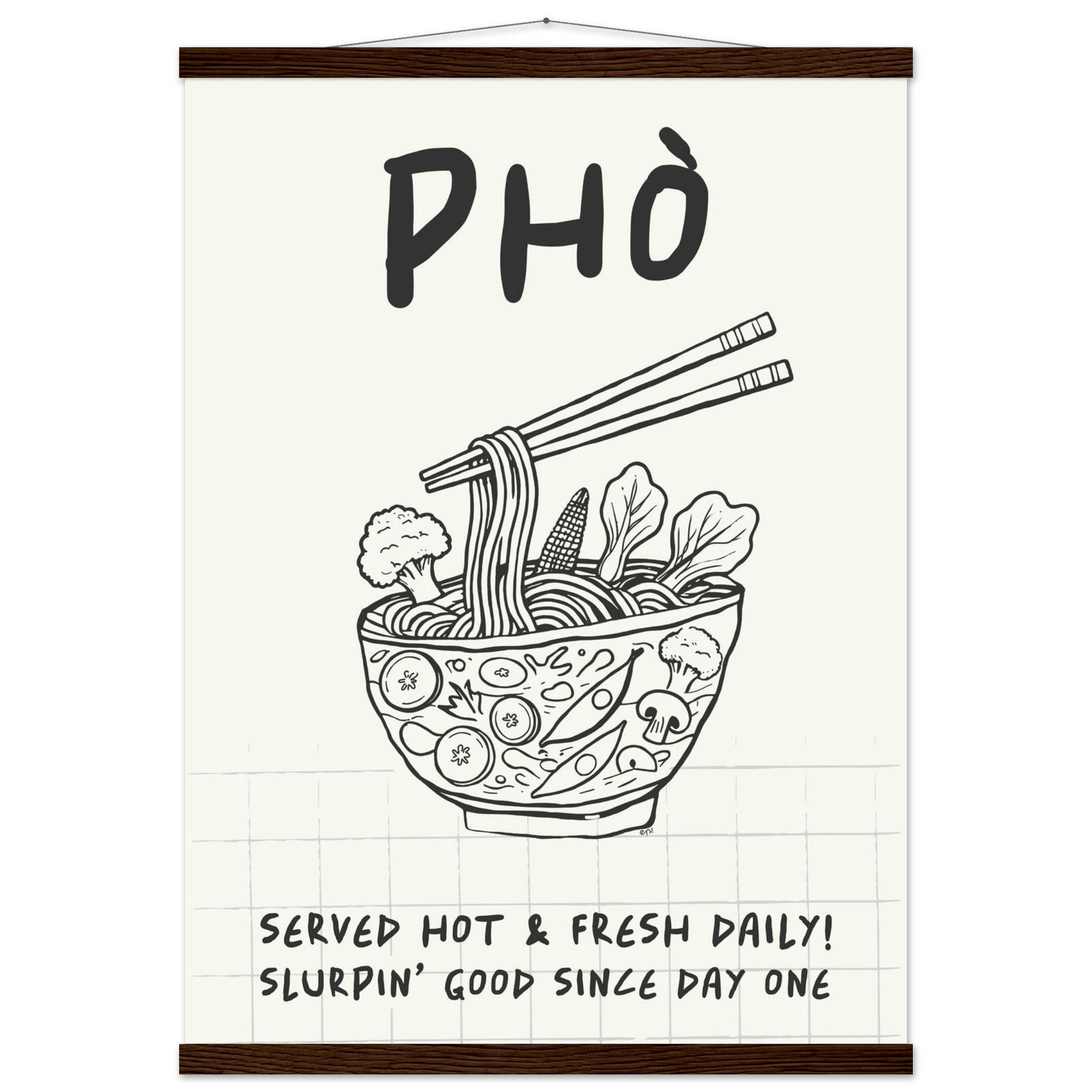Pho Poster – Slurpin’ Good Vietnamese Kitchen Wall Art Print (Digital & Printed Options) - Evergreen Posters