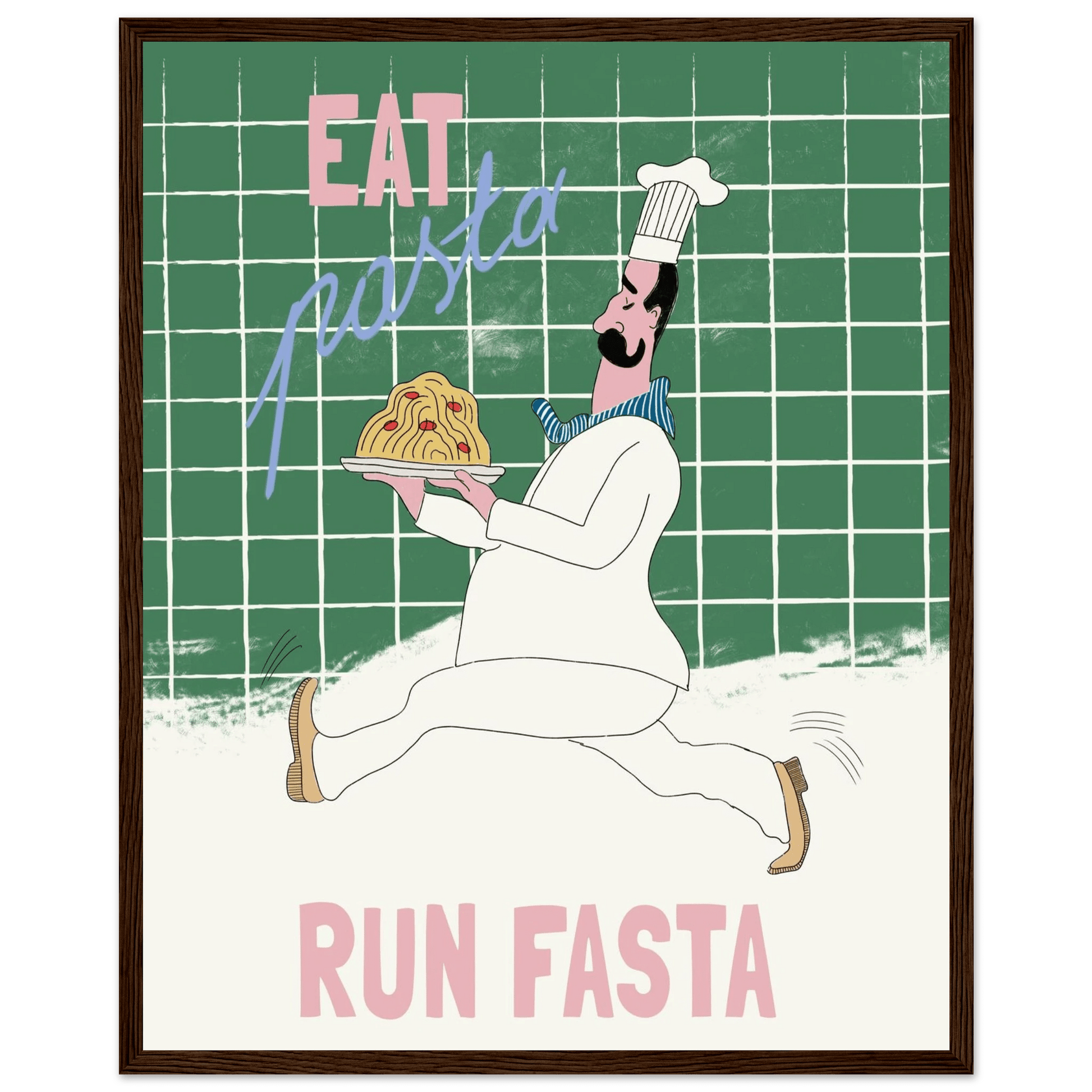 Eat Pasta Run Fasta Poster – Playful Kitchen Wall Art Print (Green Edition) - Evergreen Posters