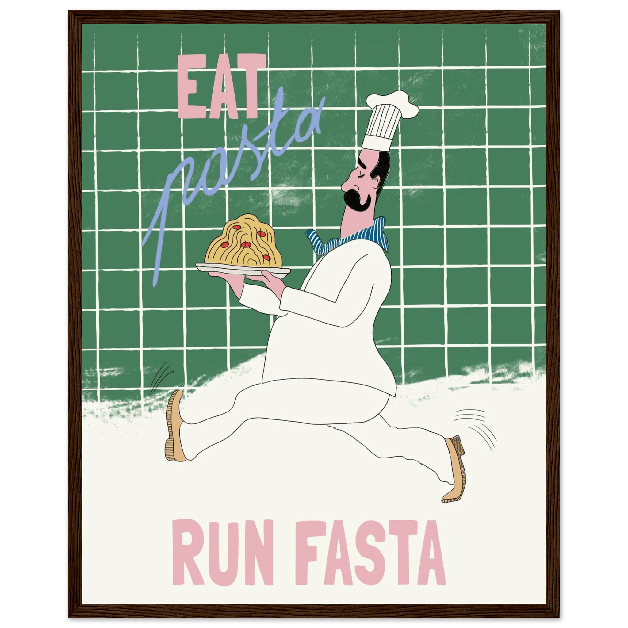 Eat Pasta Run Fasta Poster – Playful Kitchen Wall Art Print (Green Edition) - Evergreen Posters