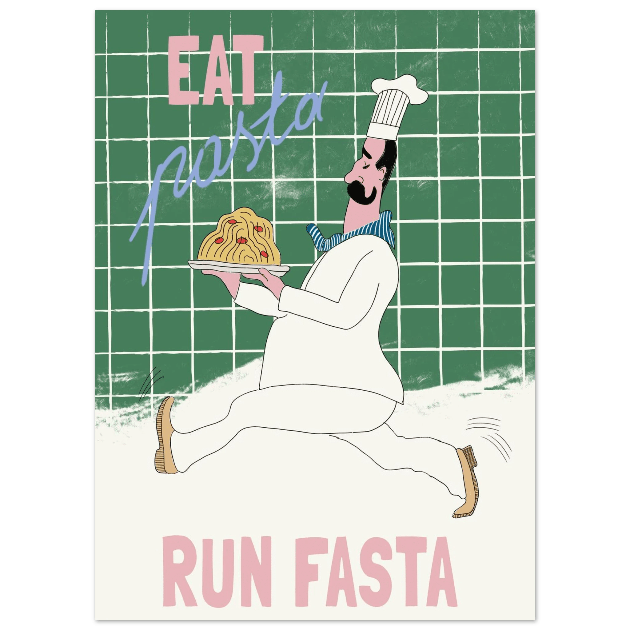 Eat Pasta Run Fasta Poster – Playful Kitchen Wall Art Print (Green Edition) - Evergreen Posters
