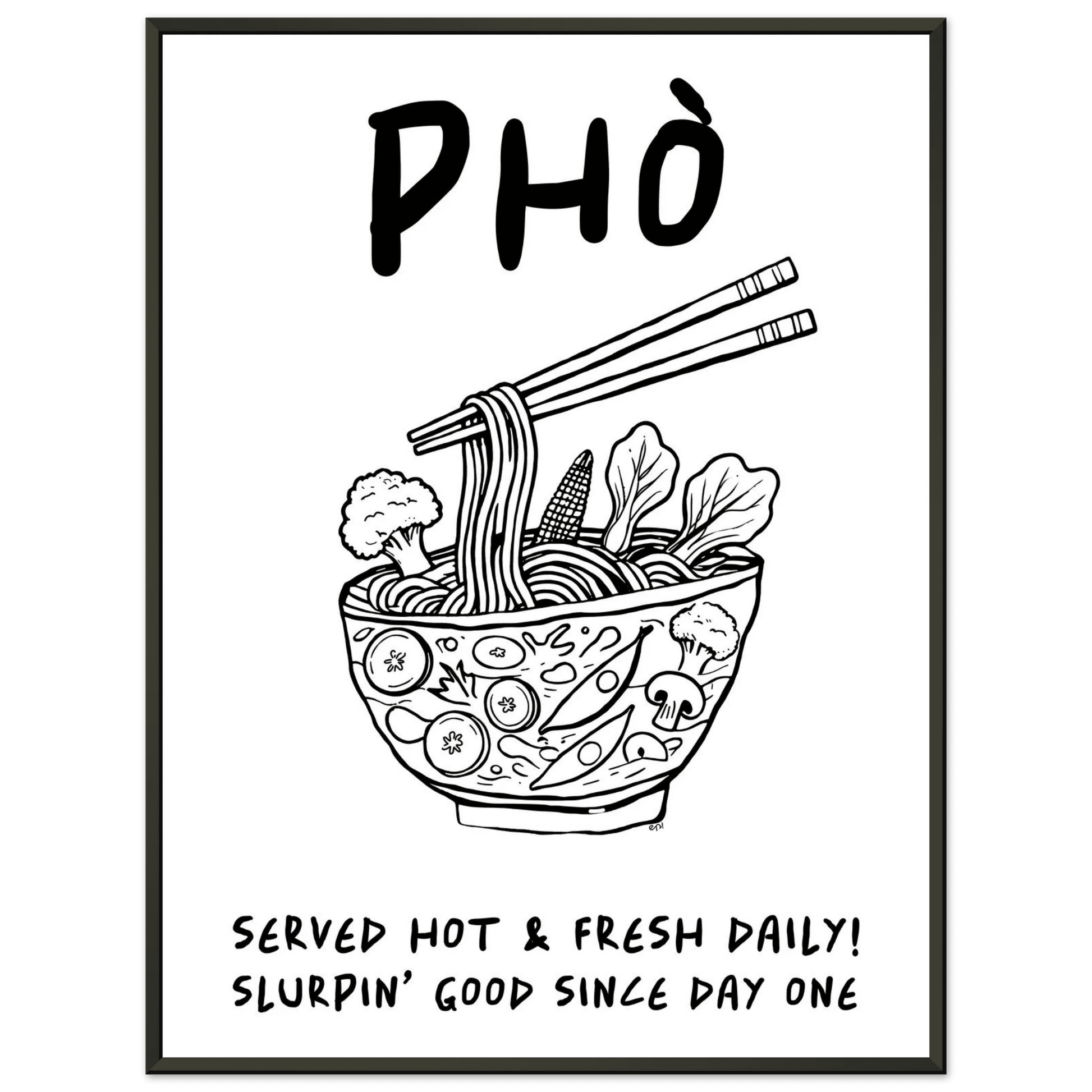 Pho Poster – Funny Vietnamese Kitchen Wall Art Print (Digital & Printed Options) - Evergreen Posters