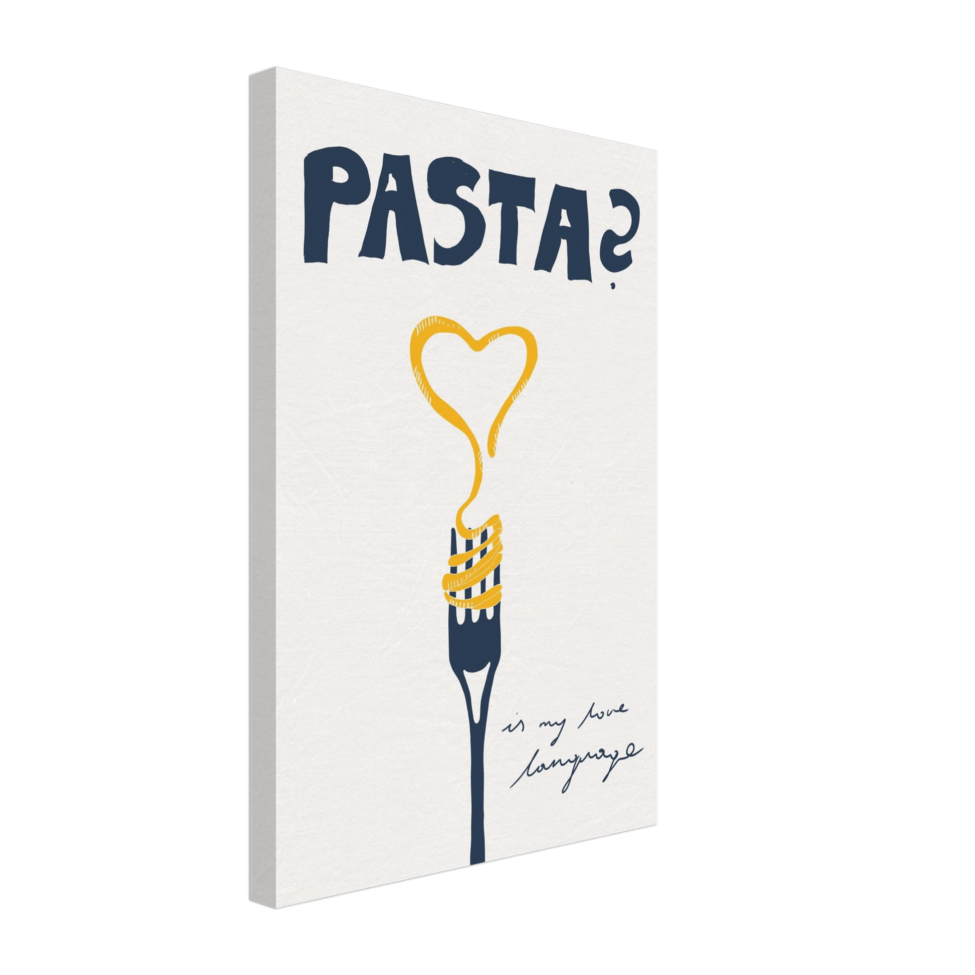 Pasta is My Love Language Poster – Playful Kitchen Wall Art Print (Digital & Printed Options) - Evergreen Posters