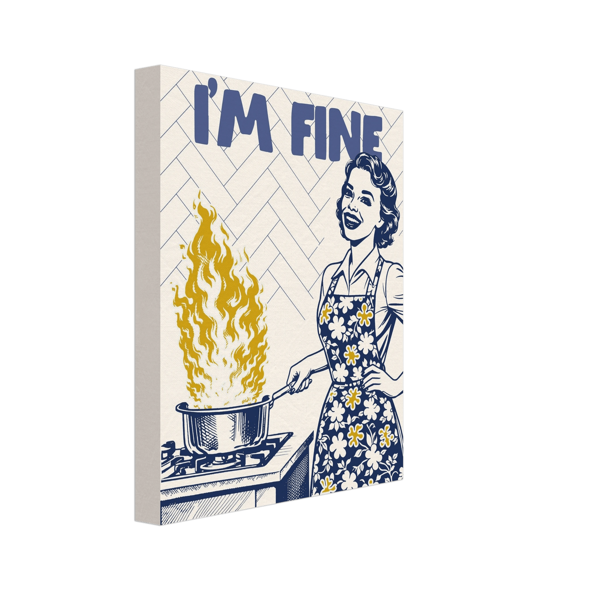 I'm Fine Poster – Funny Retro Kitchen Wall Art Print (Digital & Printed Options) - Evergreen Posters
