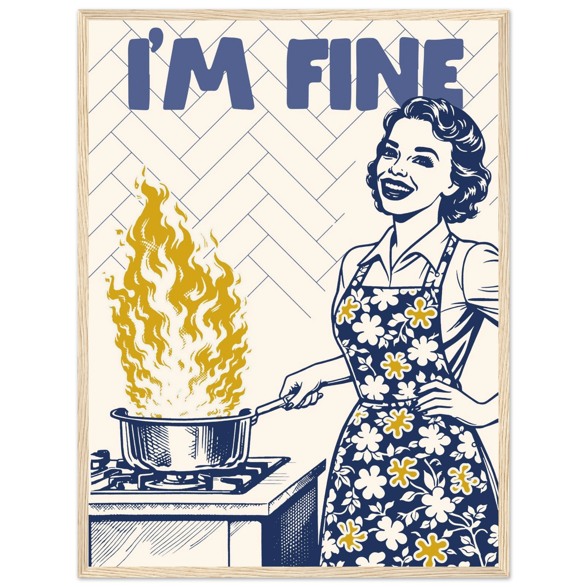 I'm Fine Poster – Funny Retro Kitchen Wall Art Print (Digital & Printed Options) - Evergreen Posters