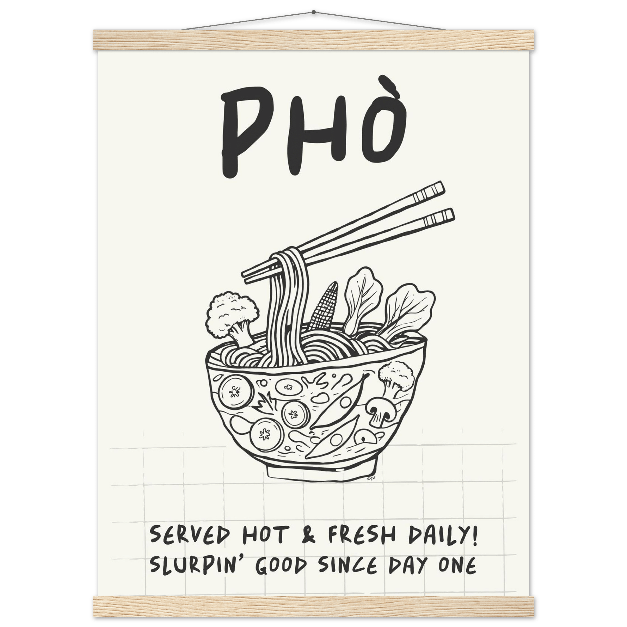 Pho Poster – Slurpin’ Good Vietnamese Kitchen Wall Art Print (Digital & Printed Options) - Evergreen Posters