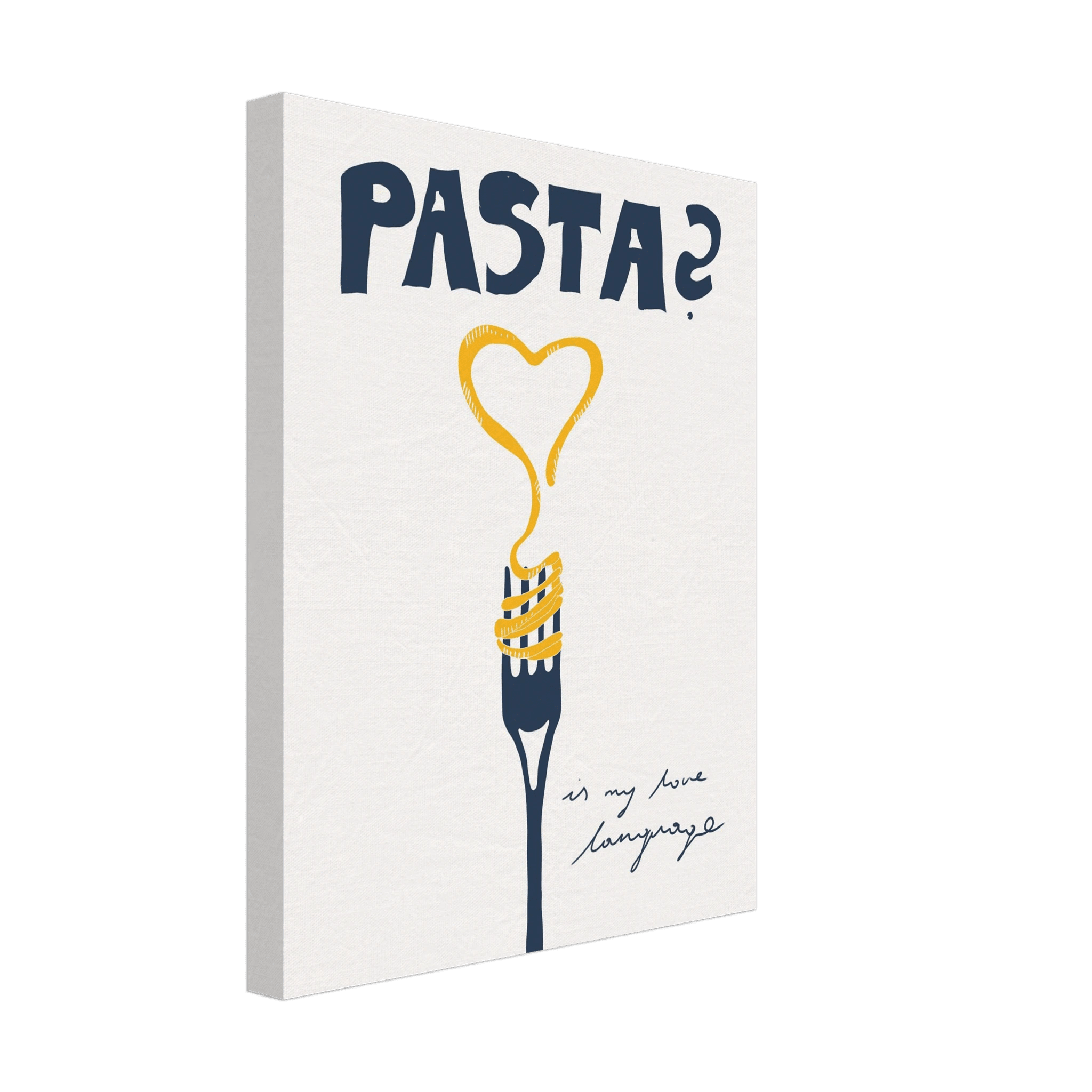 Pasta is My Love Language Poster – Playful Kitchen Wall Art Print (Digital & Printed Options) - Evergreen Posters