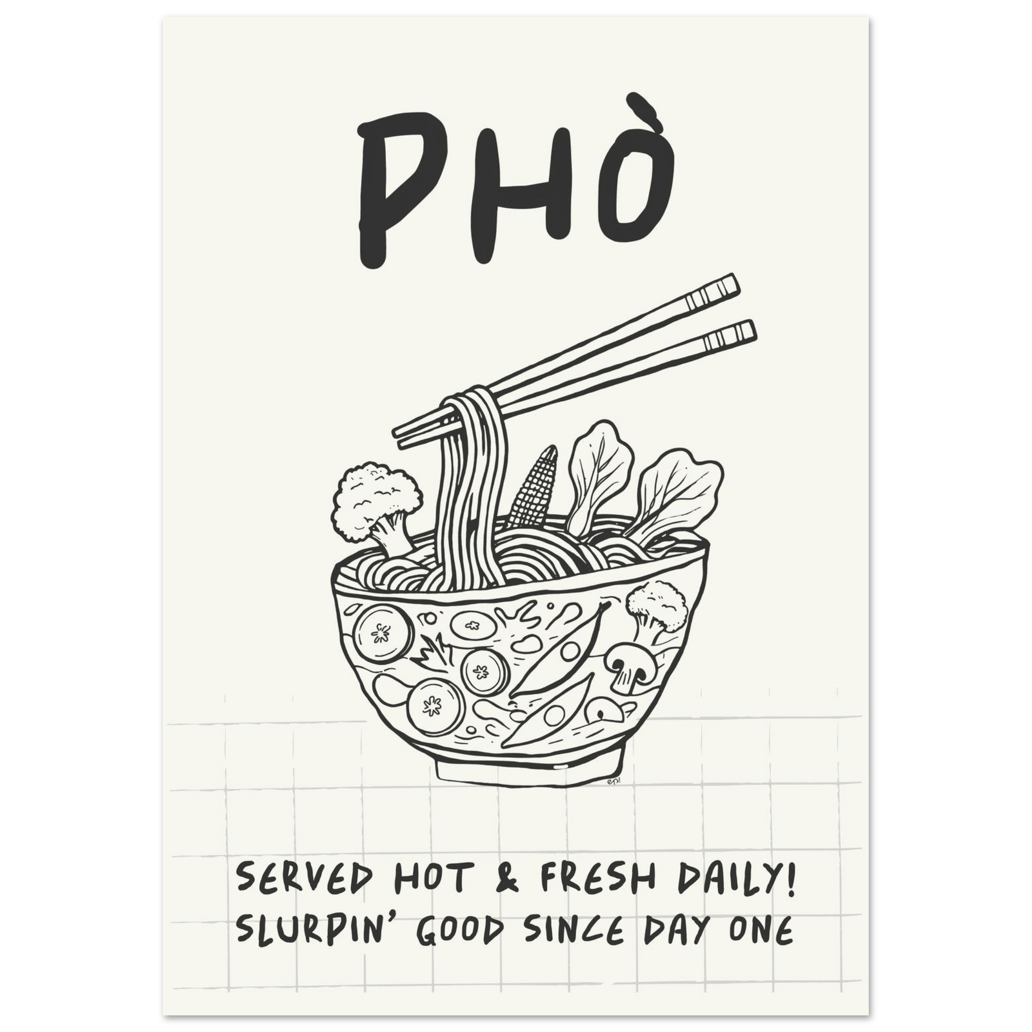 Pho Poster – Slurpin’ Good Vietnamese Kitchen Wall Art Print (Digital & Printed Options) - Evergreen Posters