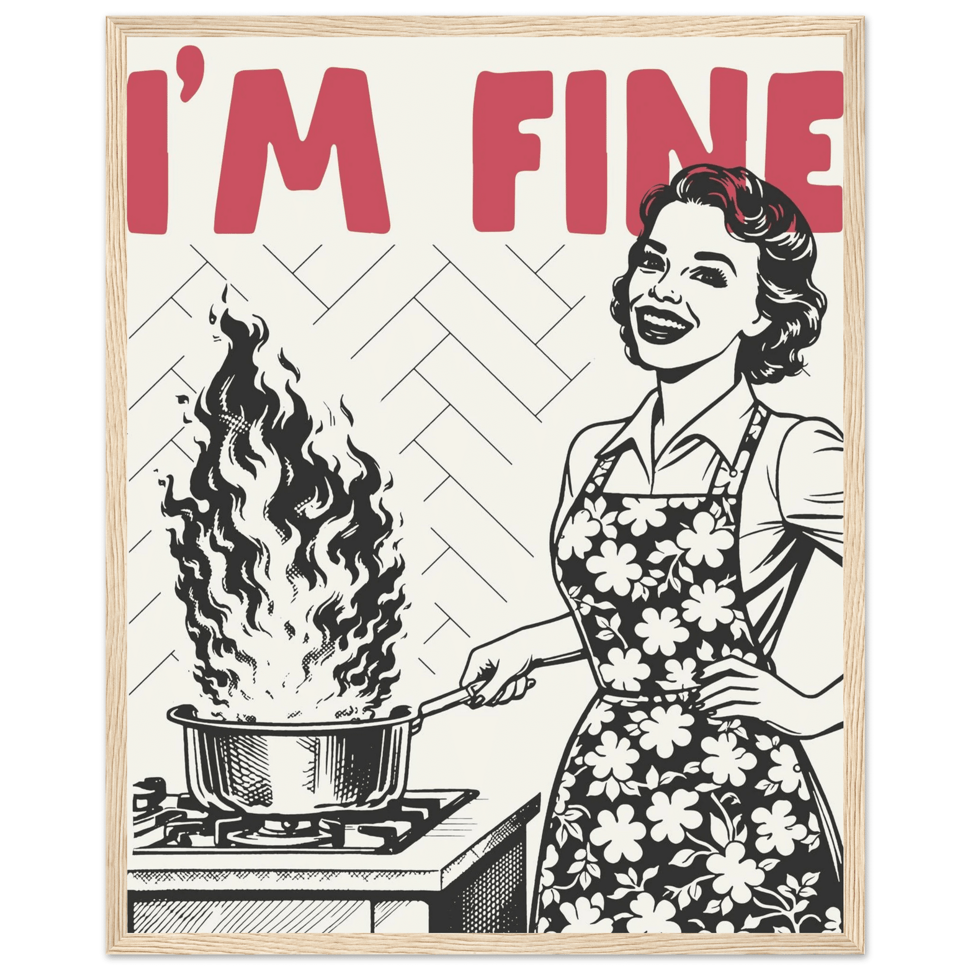 I'm Fine Poster – Funny Retro Kitchen Wall Art Print (Red Edition) - Evergreen Posters