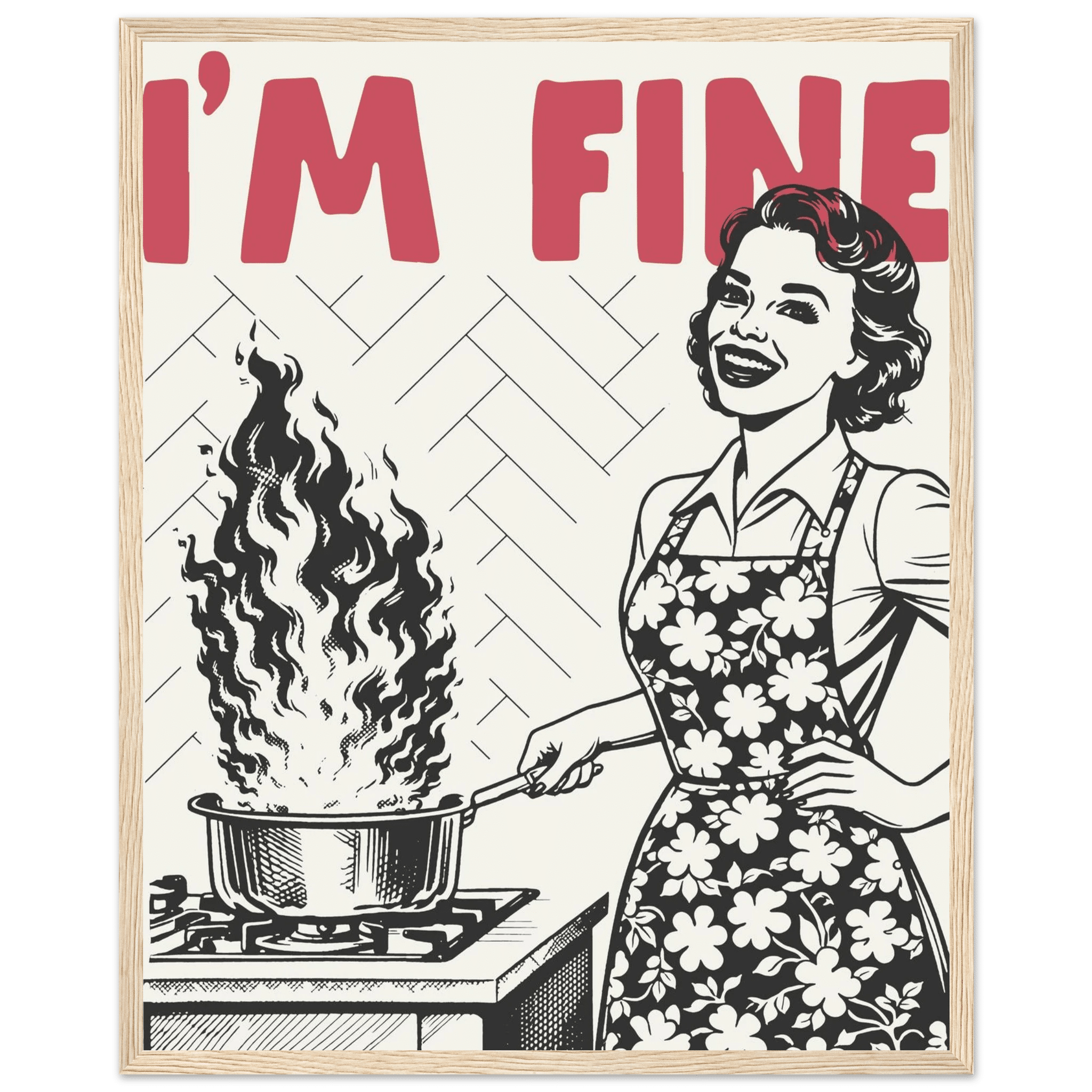 I'm Fine Poster – Funny Retro Kitchen Wall Art Print (Red Edition) - Evergreen Posters