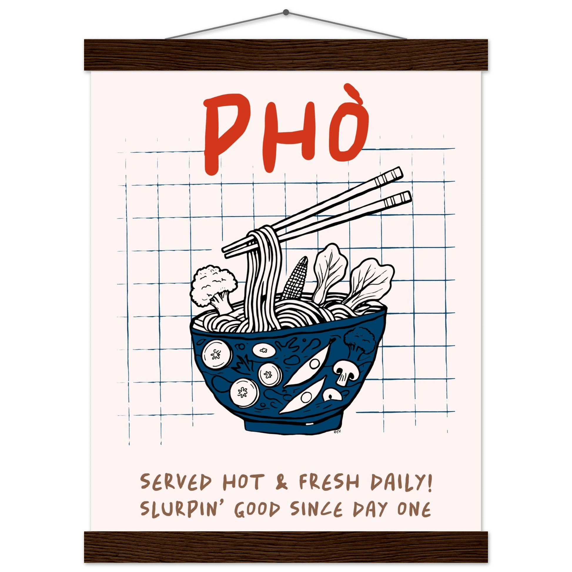 Pho Poster – Slurpin’ Good Vietnamese Kitchen Wall Art Print (Digital & Printed Options) - Evergreen Posters