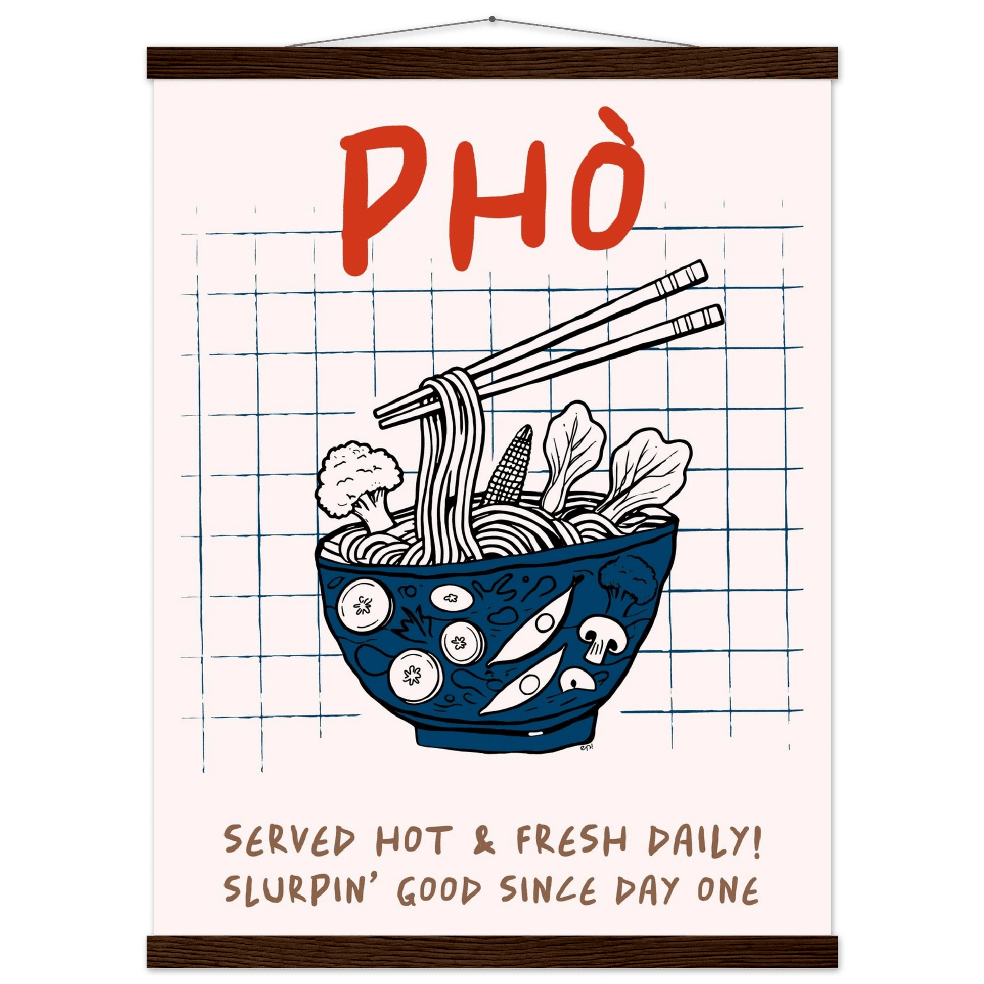 Pho Poster – Slurpin’ Good Vietnamese Kitchen Wall Art Print (Digital & Printed Options) - Evergreen Posters