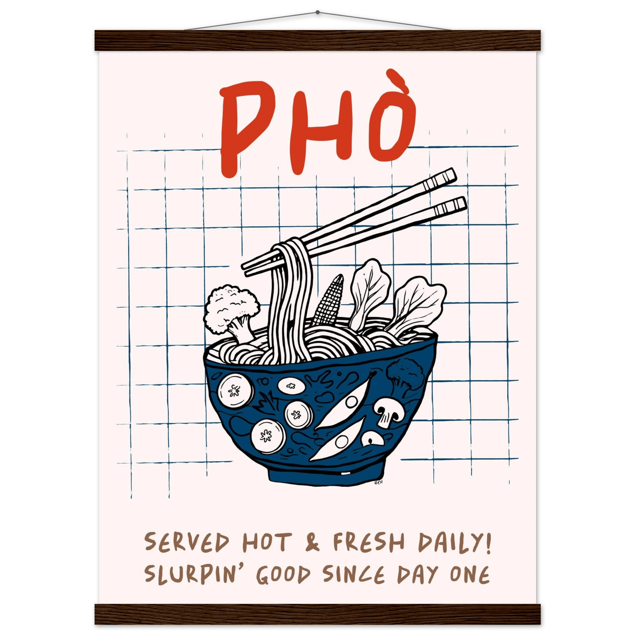 Pho Poster – Slurpin’ Good Vietnamese Kitchen Wall Art Print (Digital & Printed Options) - Evergreen Posters