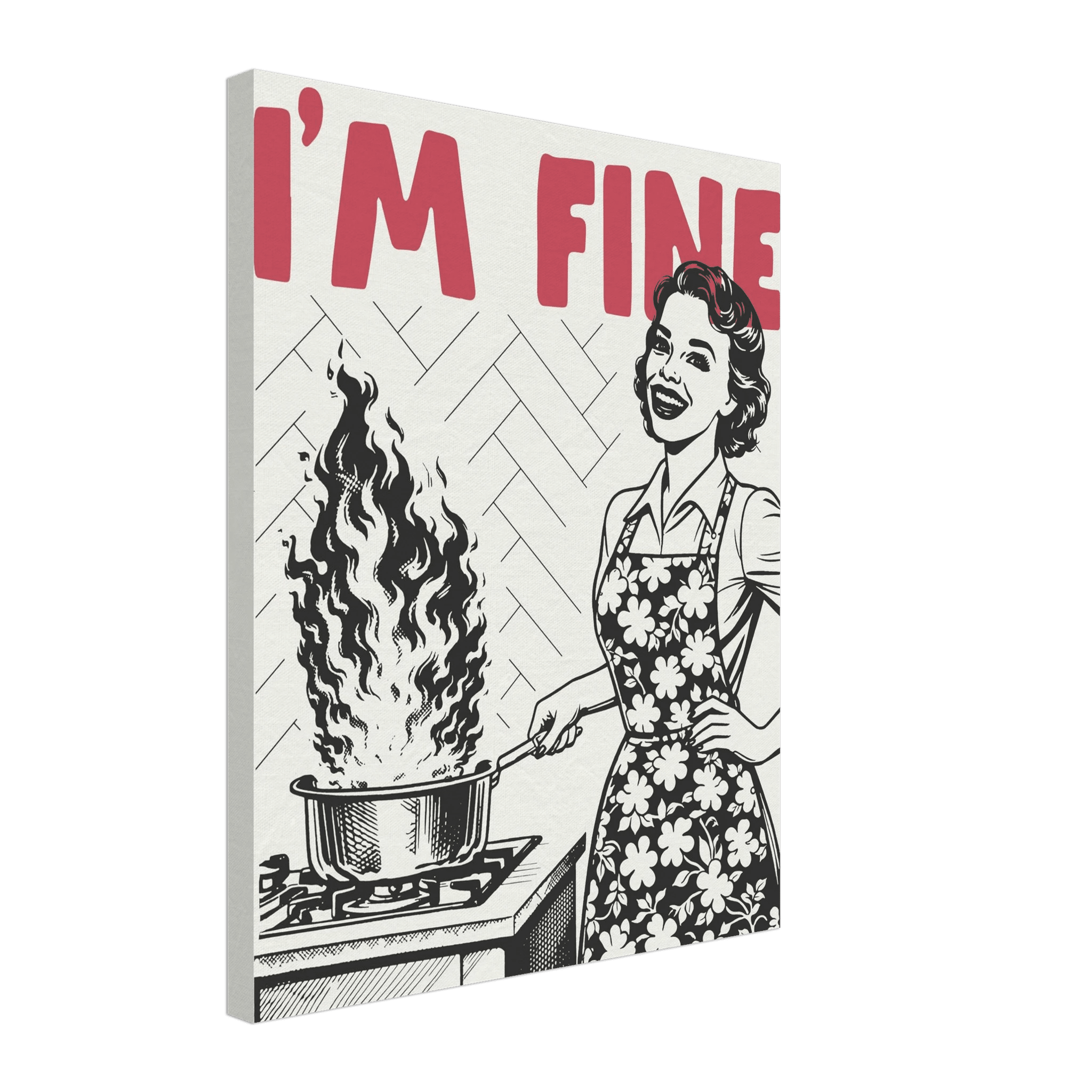 I'm Fine Poster – Funny Retro Kitchen Wall Art Print (Red Edition) - Evergreen Posters