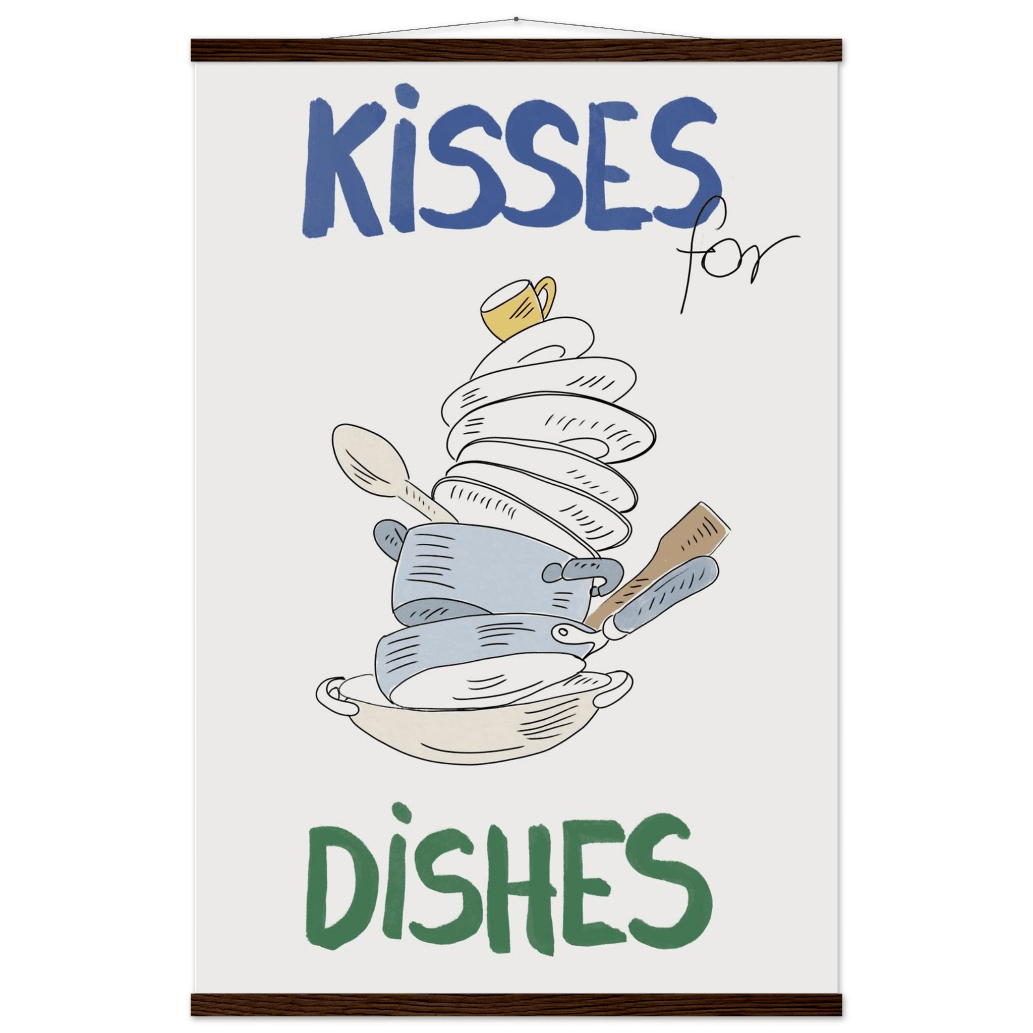 Kisses for Dishes Poster – Funny Kitchen Wall Art Print (Digital & Printed Options) - Evergreen Posters