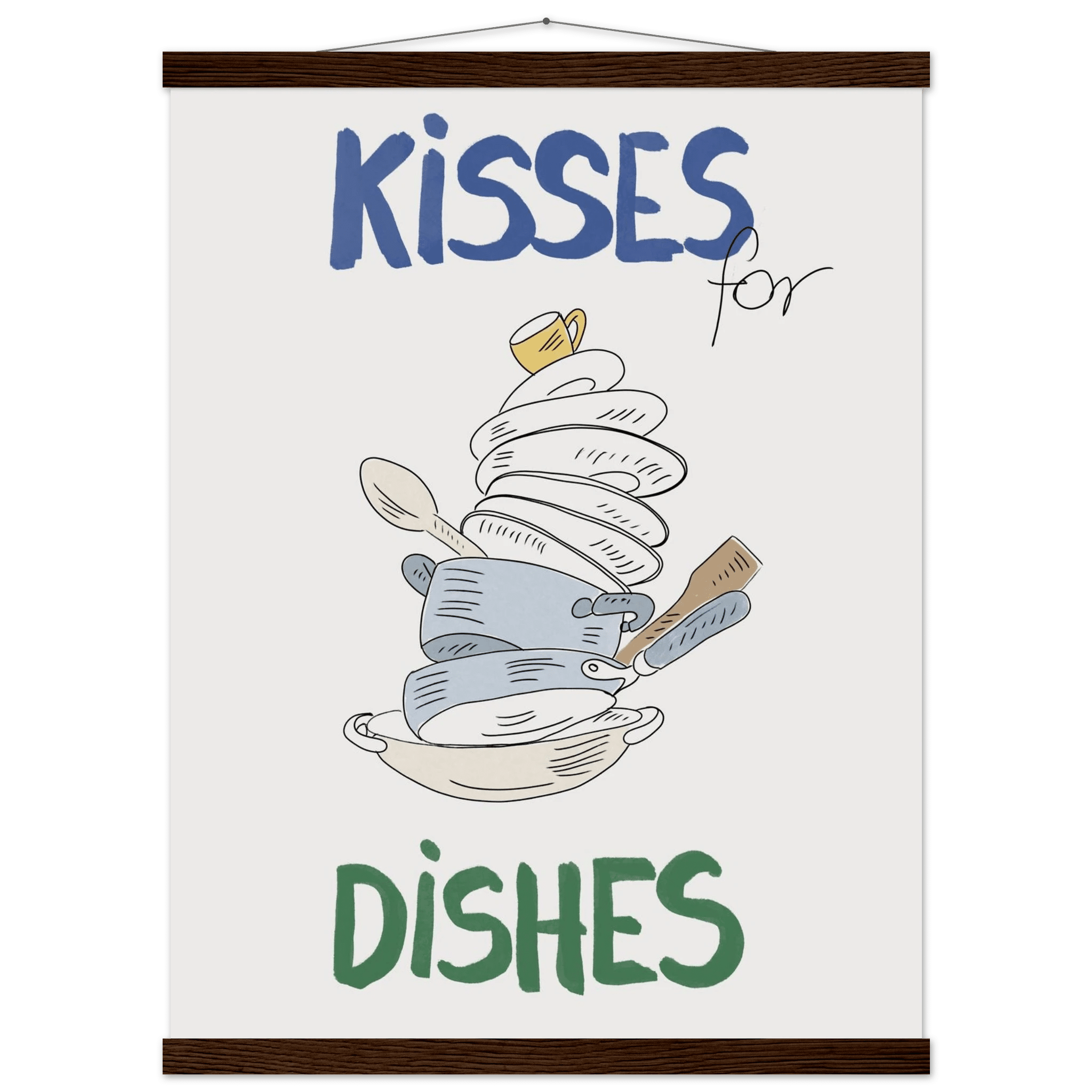 Kisses for Dishes Poster – Funny Kitchen Wall Art Print (Digital & Printed Options) - Evergreen Posters
