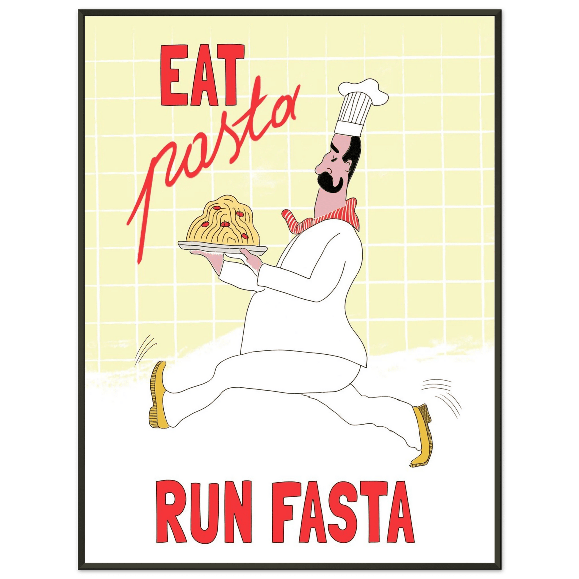 Eat Pasta Run Fasta Poster – Playful Kitchen Wall Art Print (Digital & Printed Options) - Evergreen Posters