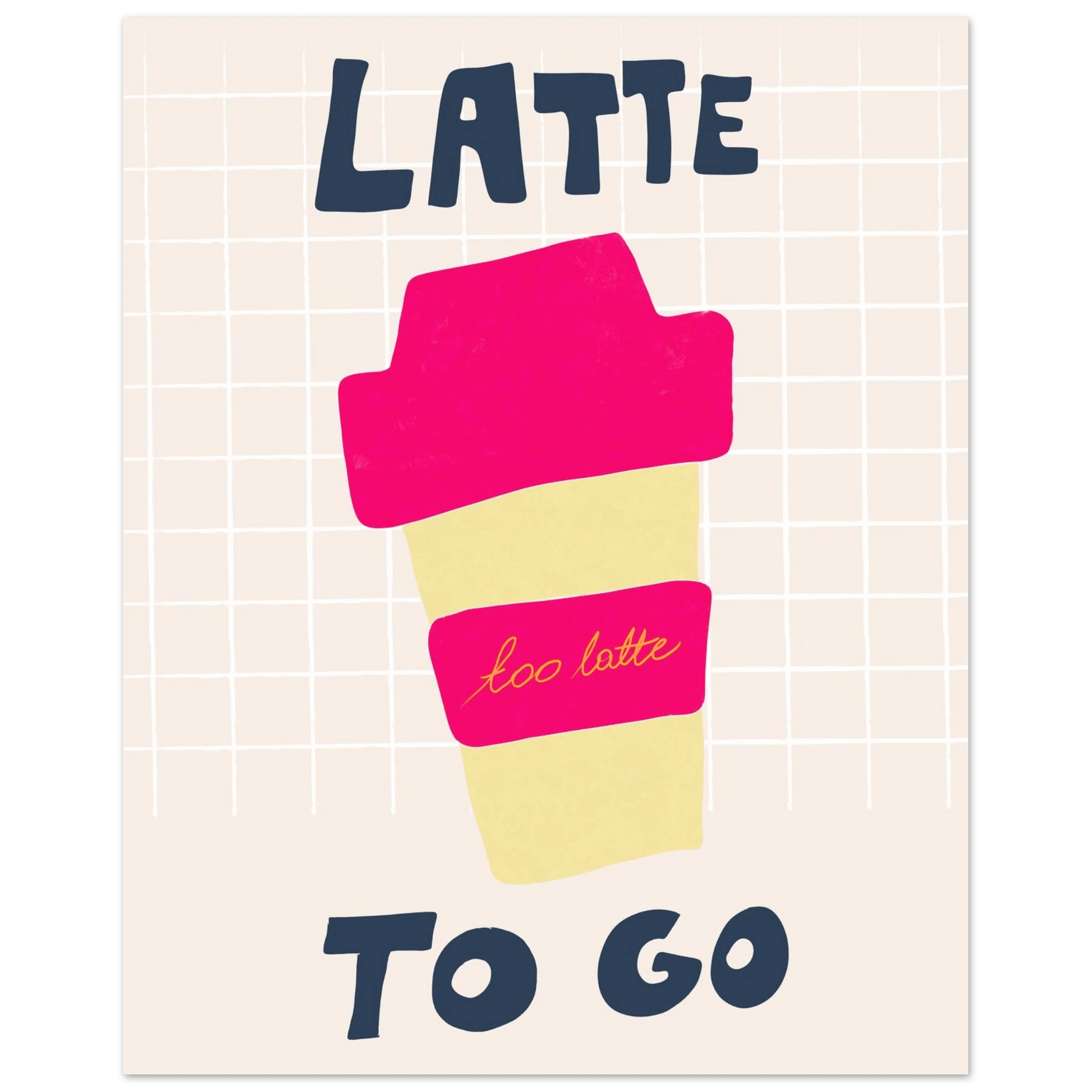 Latte To Go Poster – Playful Coffee Kitchen Wall Art Print (Digital & Printed Options) - Evergreen Posters