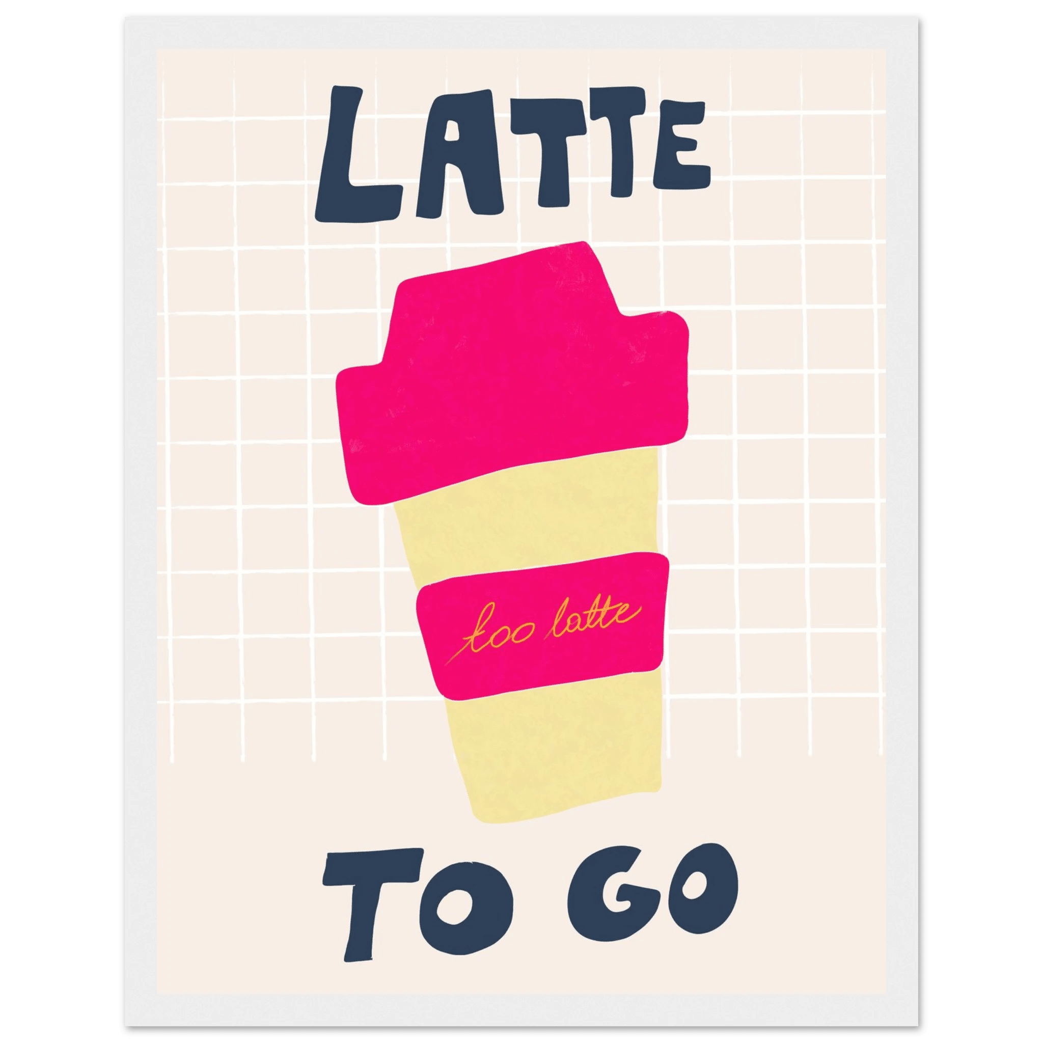Latte To Go Poster – Playful Coffee Kitchen Wall Art Print (Digital & Printed Options) - Evergreen Posters