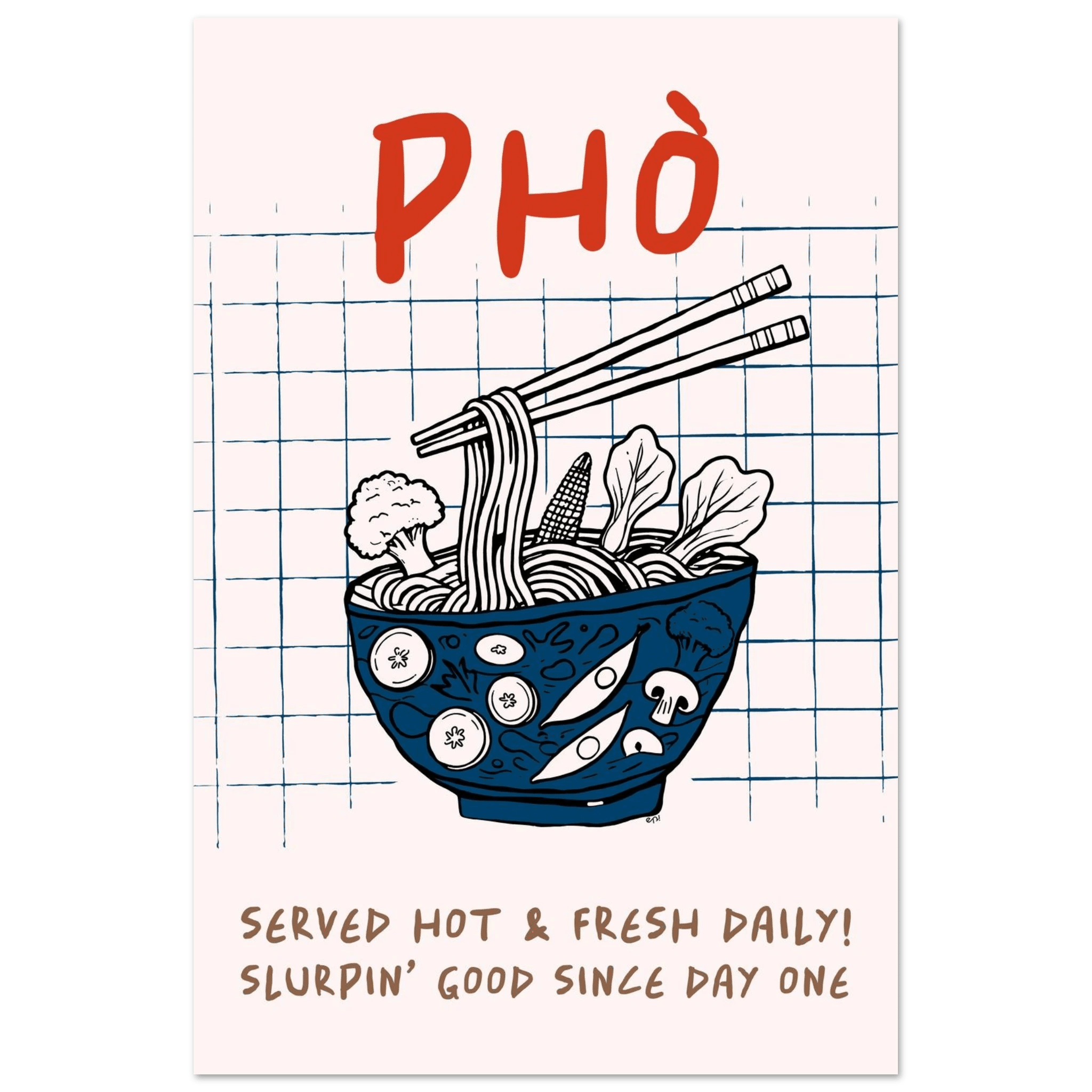 Pho Poster – Slurpin’ Good Vietnamese Kitchen Wall Art Print (Digital & Printed Options) - Evergreen Posters
