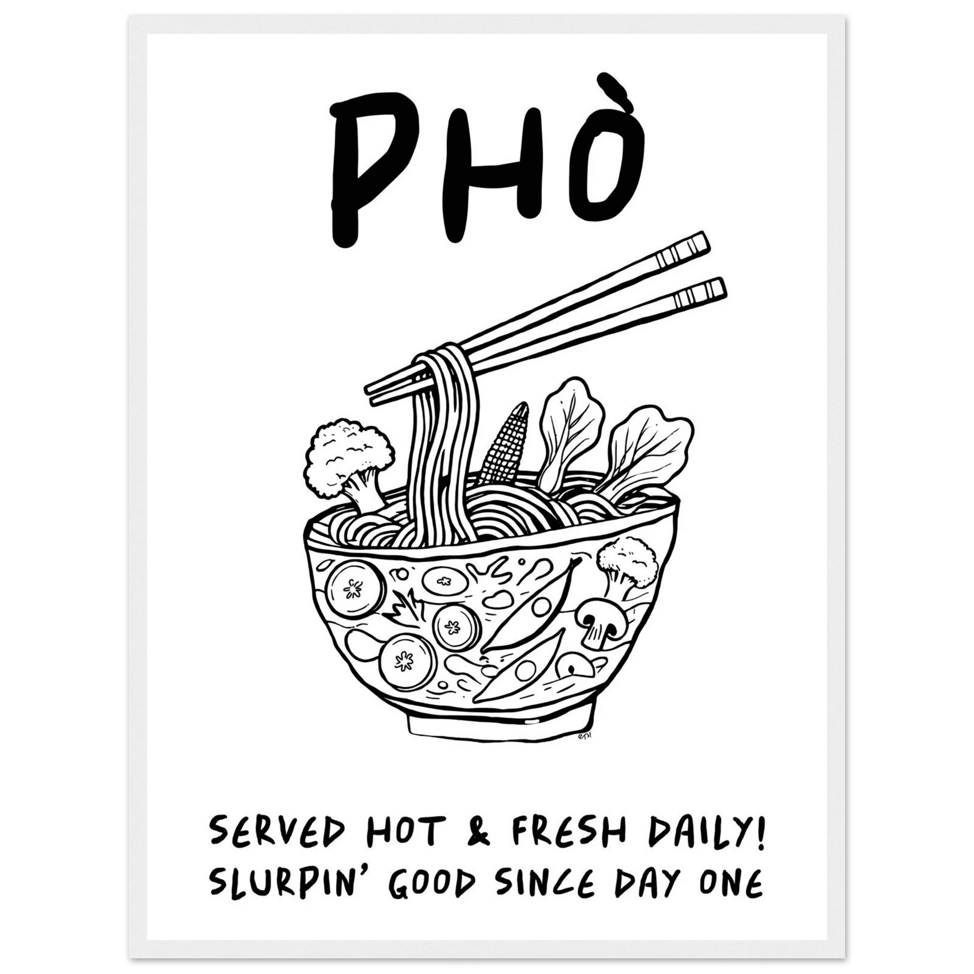 Pho Poster – Funny Vietnamese Kitchen Wall Art Print (Digital & Printed Options) - Evergreen Posters