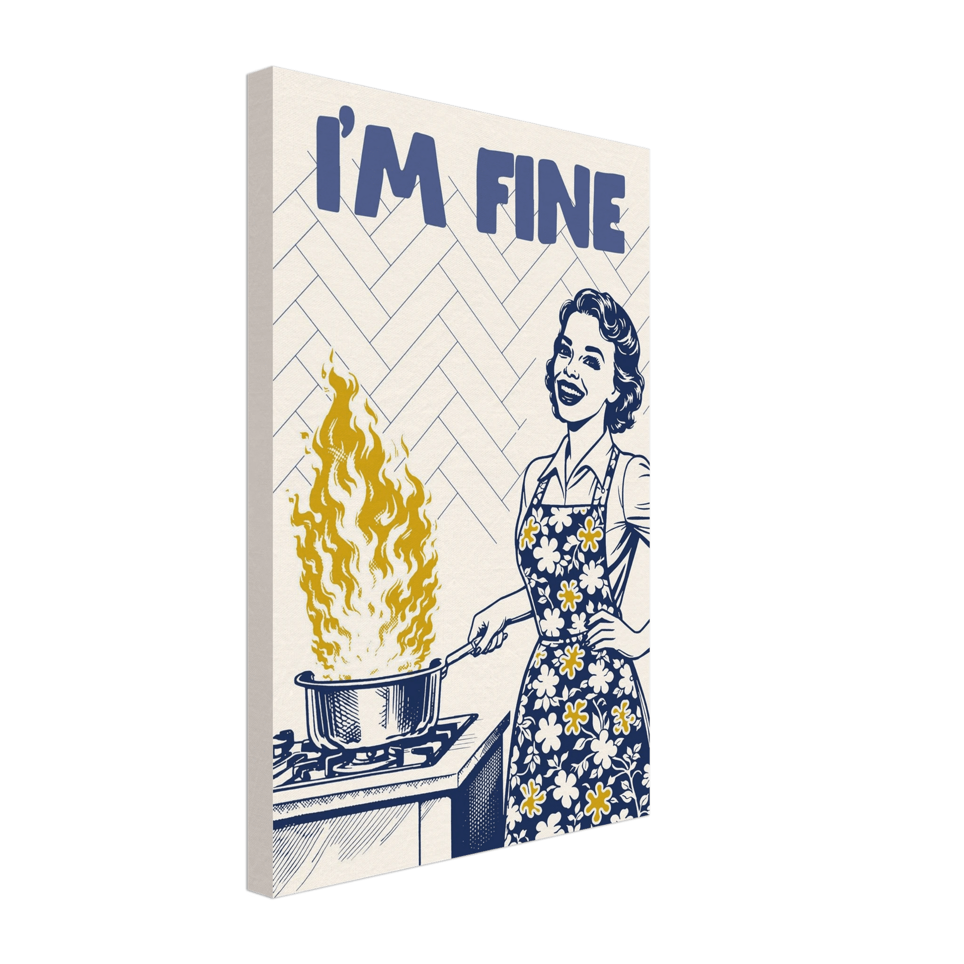 I'm Fine Poster – Funny Retro Kitchen Wall Art Print (Digital & Printed Options) - Evergreen Posters