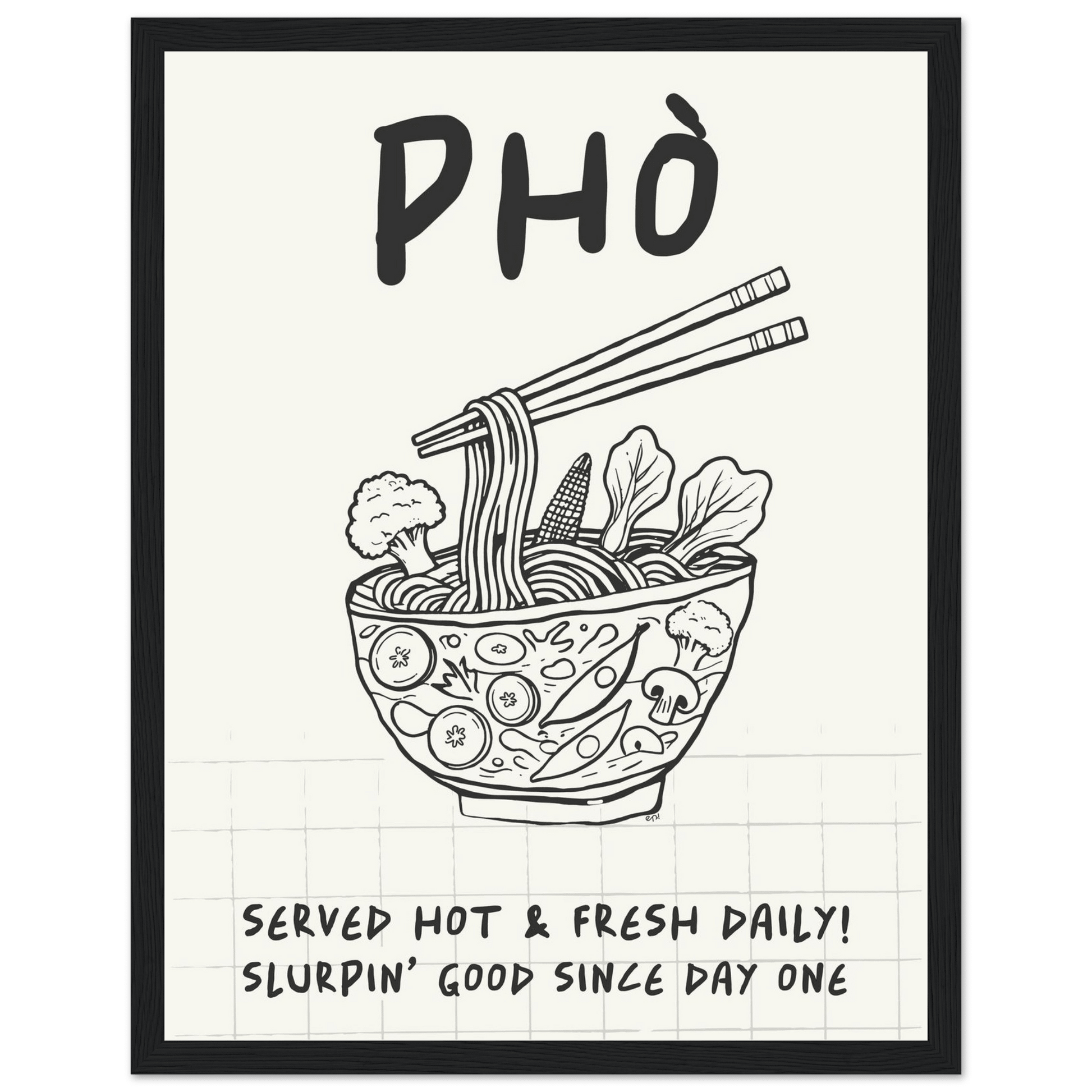 Pho Poster – Slurpin’ Good Vietnamese Kitchen Wall Art Print (Digital & Printed Options) - Evergreen Posters