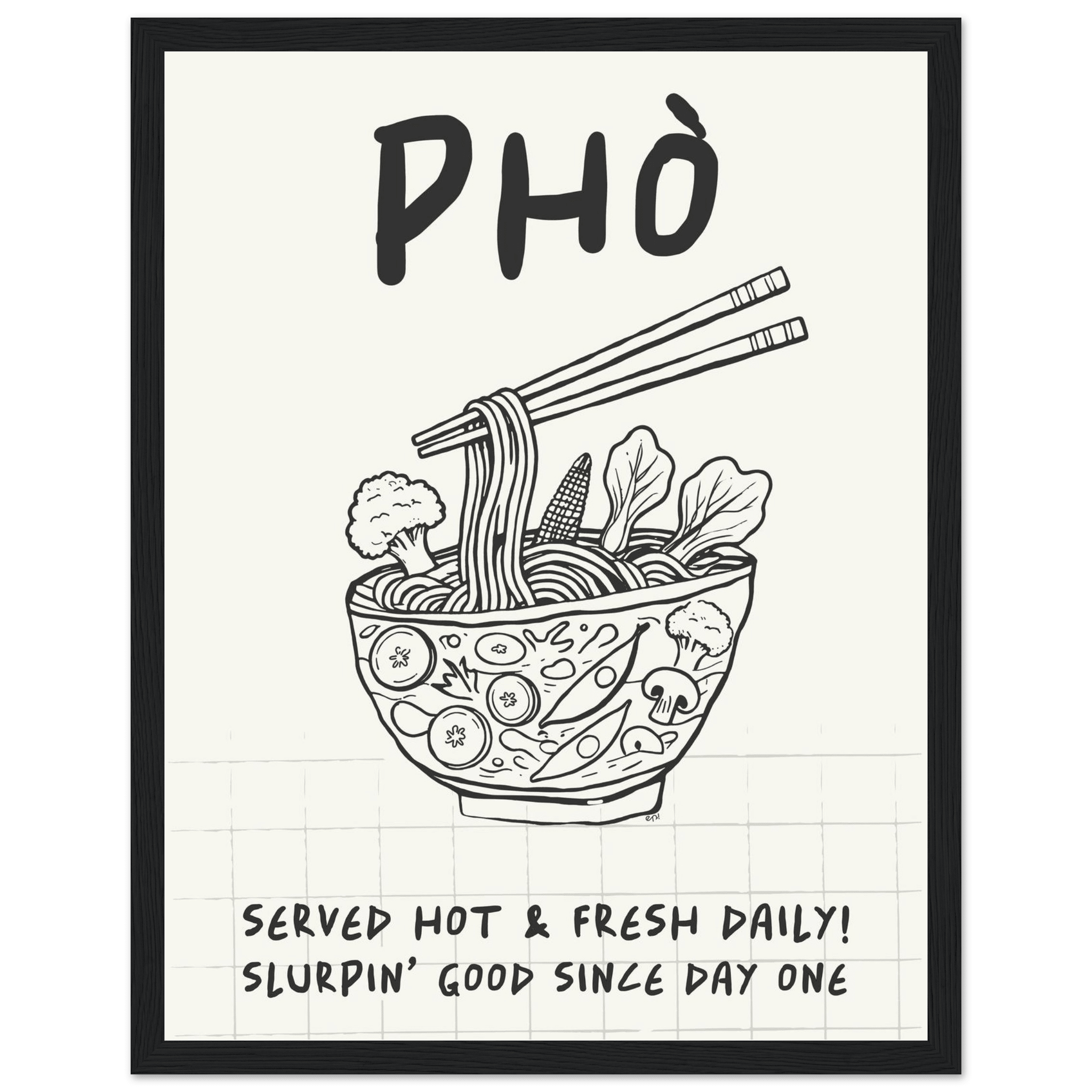 Pho Poster – Slurpin’ Good Vietnamese Kitchen Wall Art Print (Digital & Printed Options) - Evergreen Posters