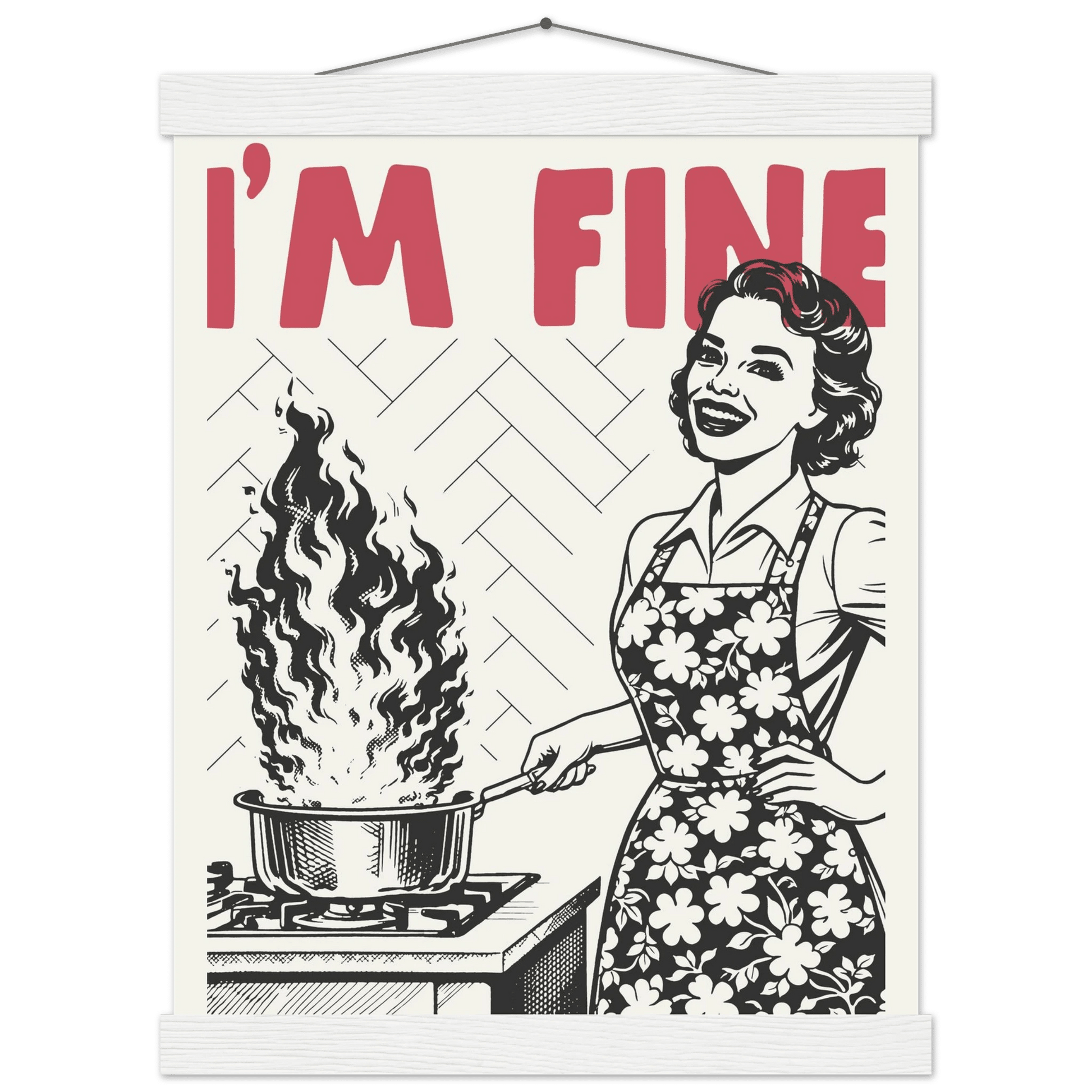 I'm Fine Poster – Funny Retro Kitchen Wall Art Print (Red Edition) - Evergreen Posters