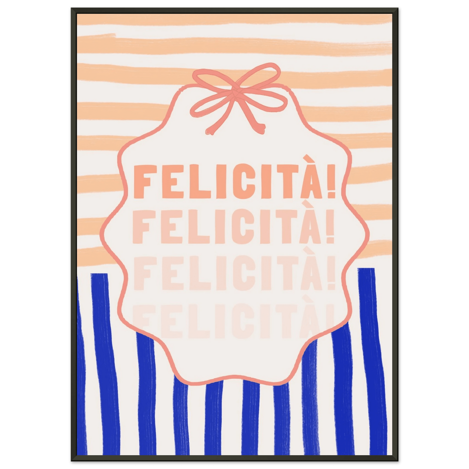 Felicità Italian Happiness Quote Print | Coquette Stripe Wall Art - Evergreen Posters