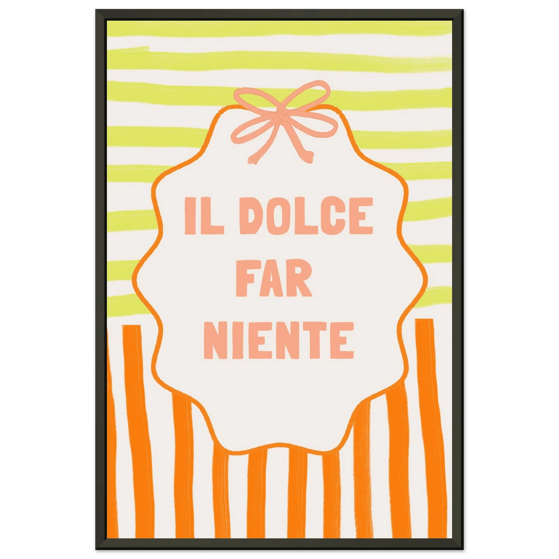 Il Dolce Far Niente Italian Print | Coquette Stripe Wall Art - Evergreen Posters