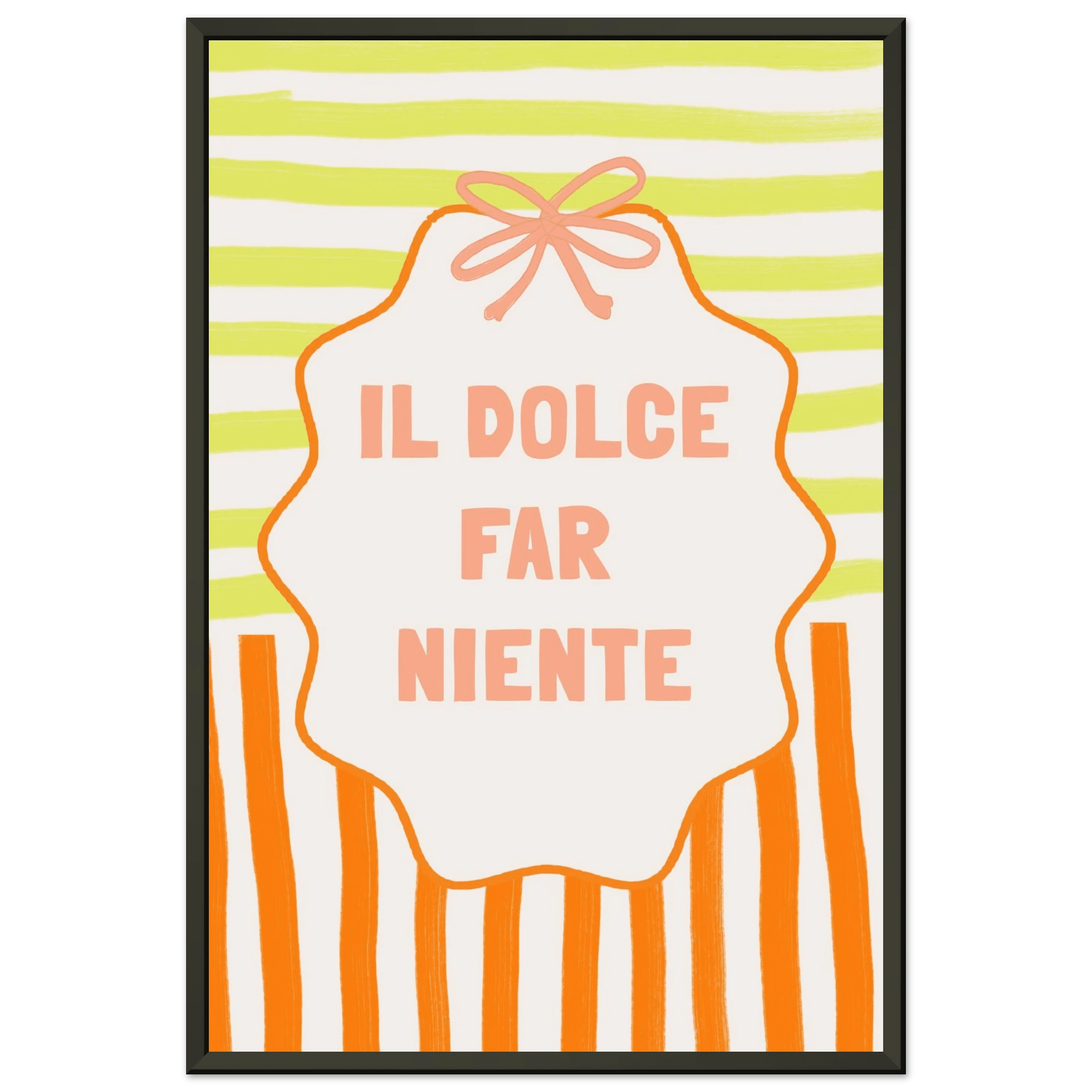 Il Dolce Far Niente Italian Print | Coquette Stripe Wall Art - Evergreen Posters