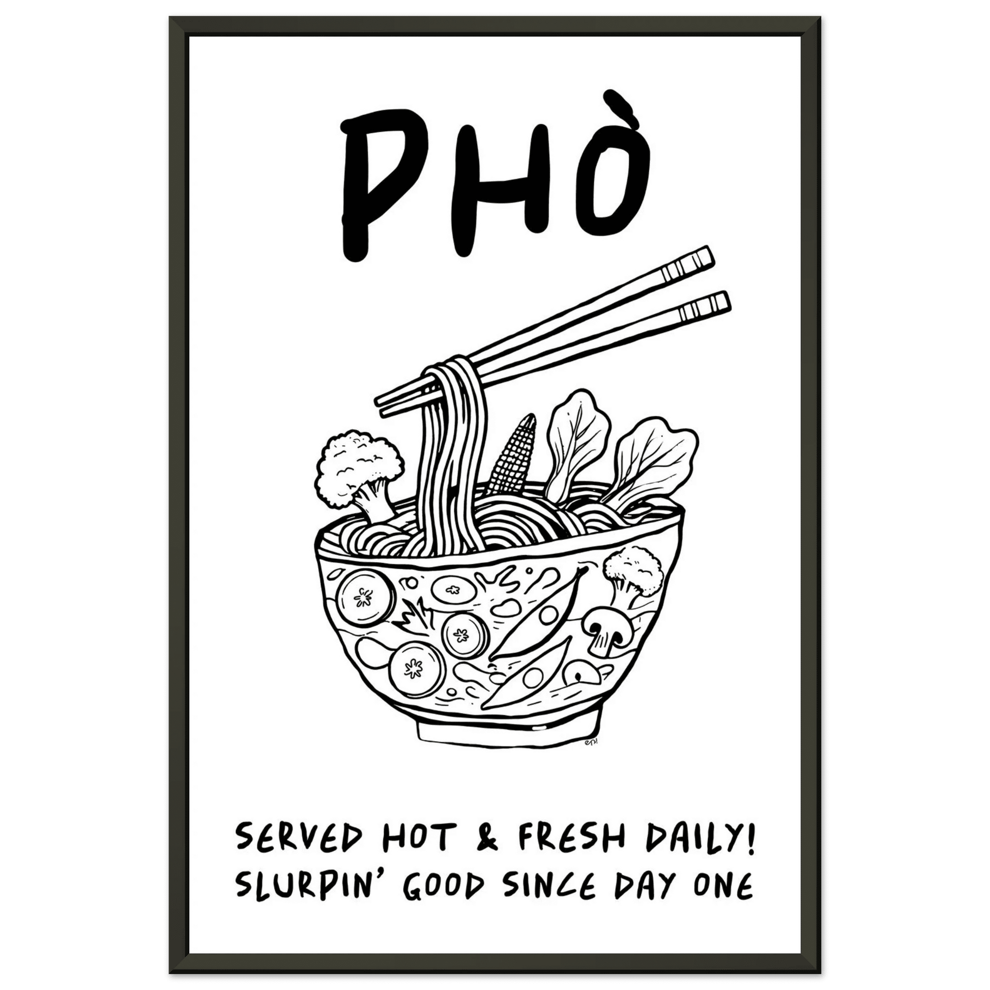 Pho Poster – Funny Vietnamese Kitchen Wall Art Print (Digital & Printed Options) - Evergreen Posters