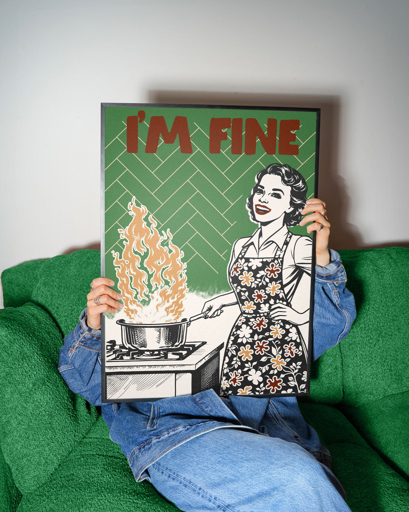 I'm Fine Poster – Funny Retro Kitchen Wall Art Print (Green Edition) - Evergreen Posters