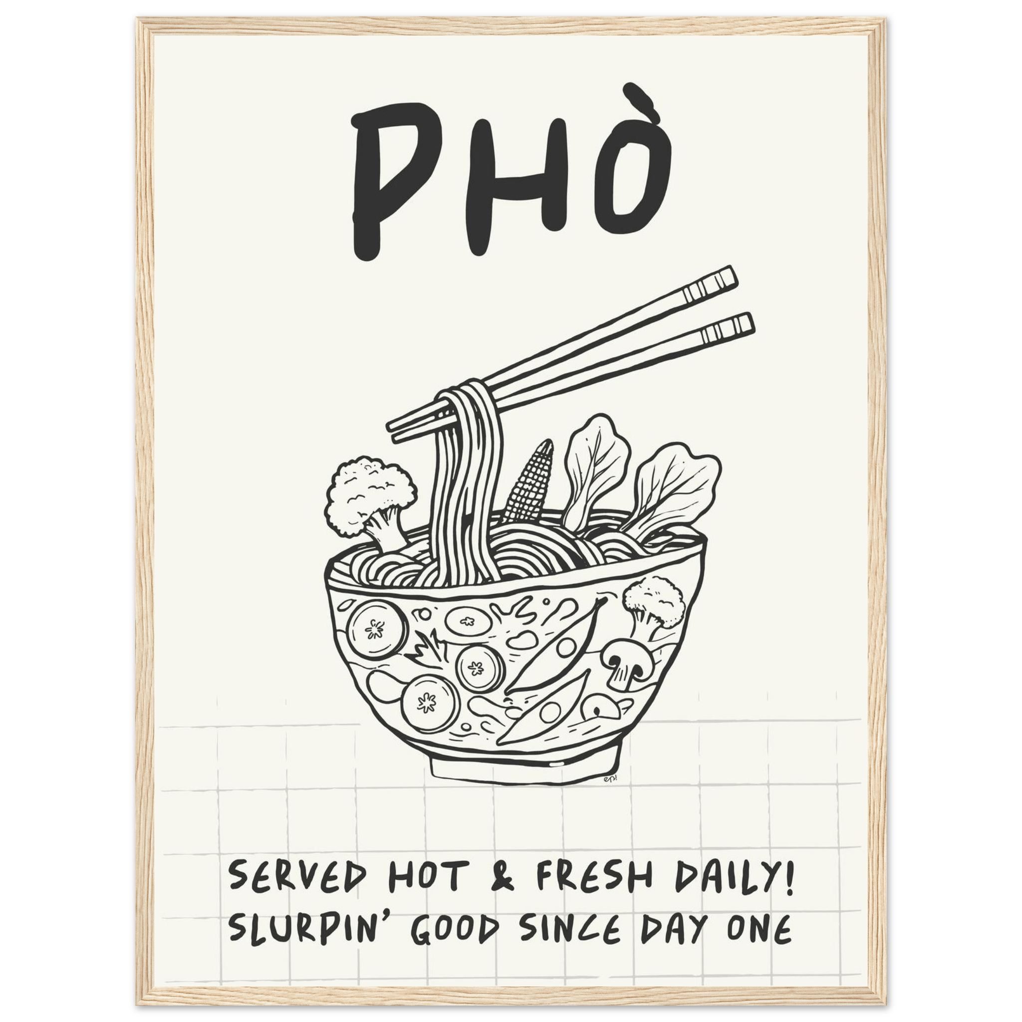 Pho Poster – Slurpin’ Good Vietnamese Kitchen Wall Art Print (Digital & Printed Options) - Evergreen Posters