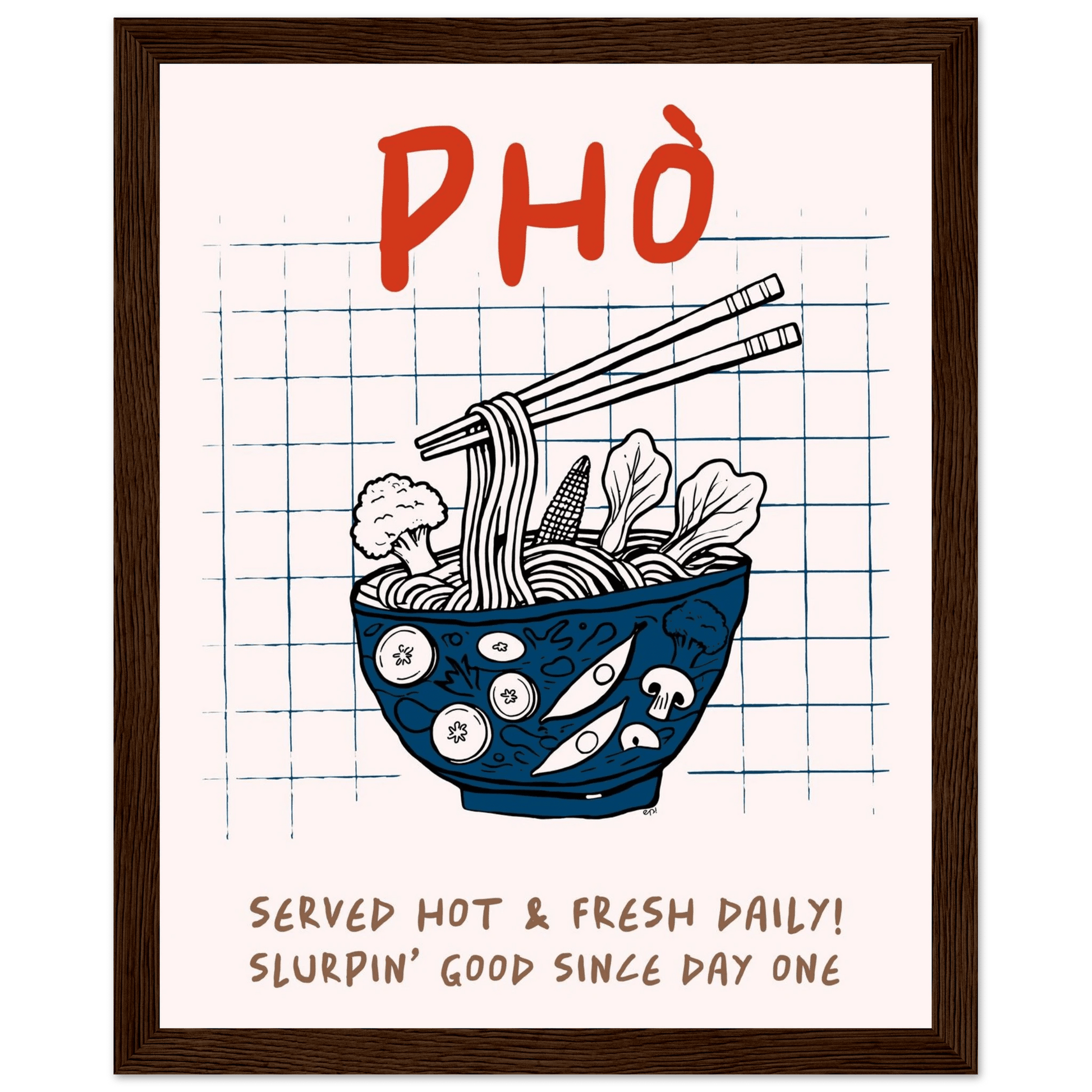 Pho Poster – Slurpin’ Good Vietnamese Kitchen Wall Art Print (Digital & Printed Options) - Evergreen Posters