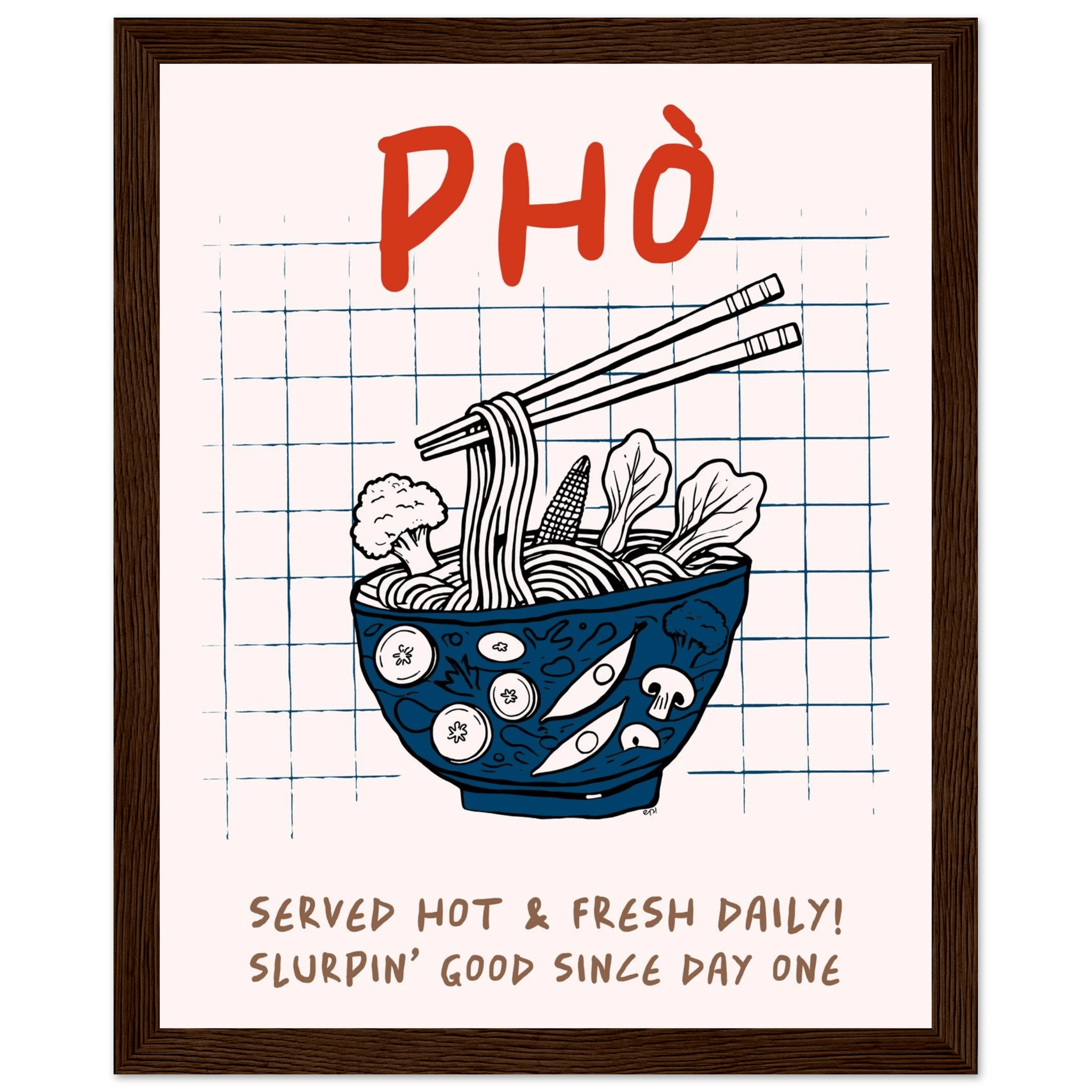 Pho Poster – Slurpin’ Good Vietnamese Kitchen Wall Art Print (Digital & Printed Options) - Evergreen Posters