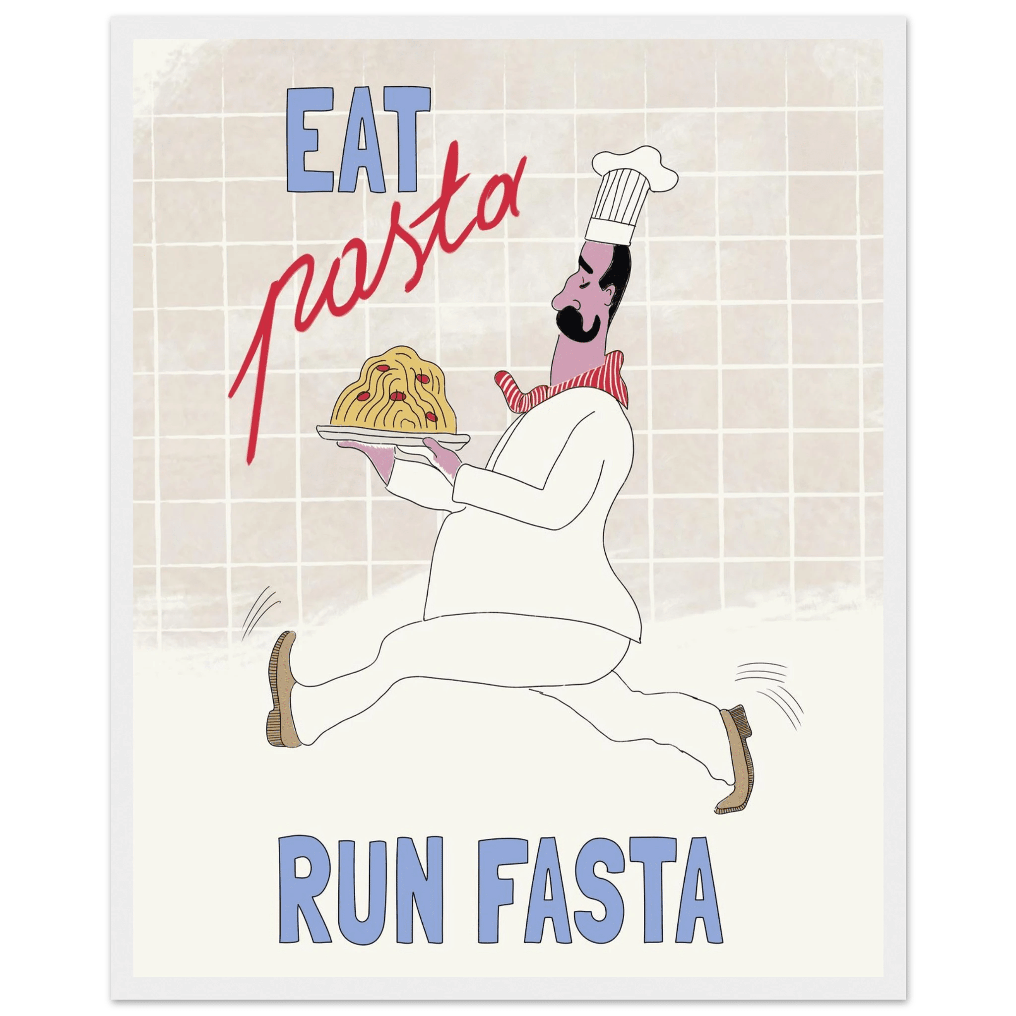 Eat Pasta Run Fasta Poster – Fun Kitchen Wall Art Print (Digital & Printed Options) - Evergreen Posters