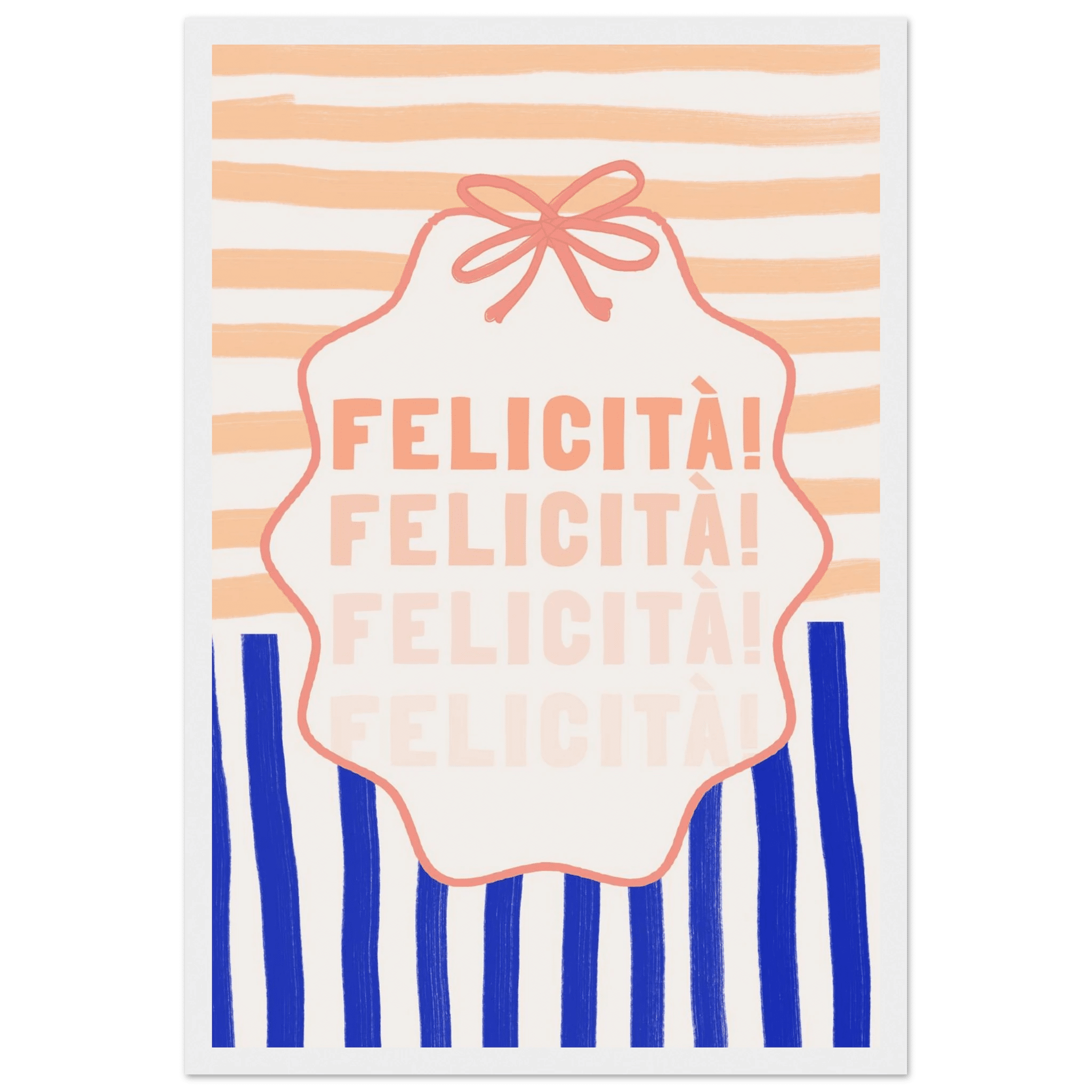 Felicità Italian Happiness Quote Print | Coquette Stripe Wall Art - Evergreen Posters