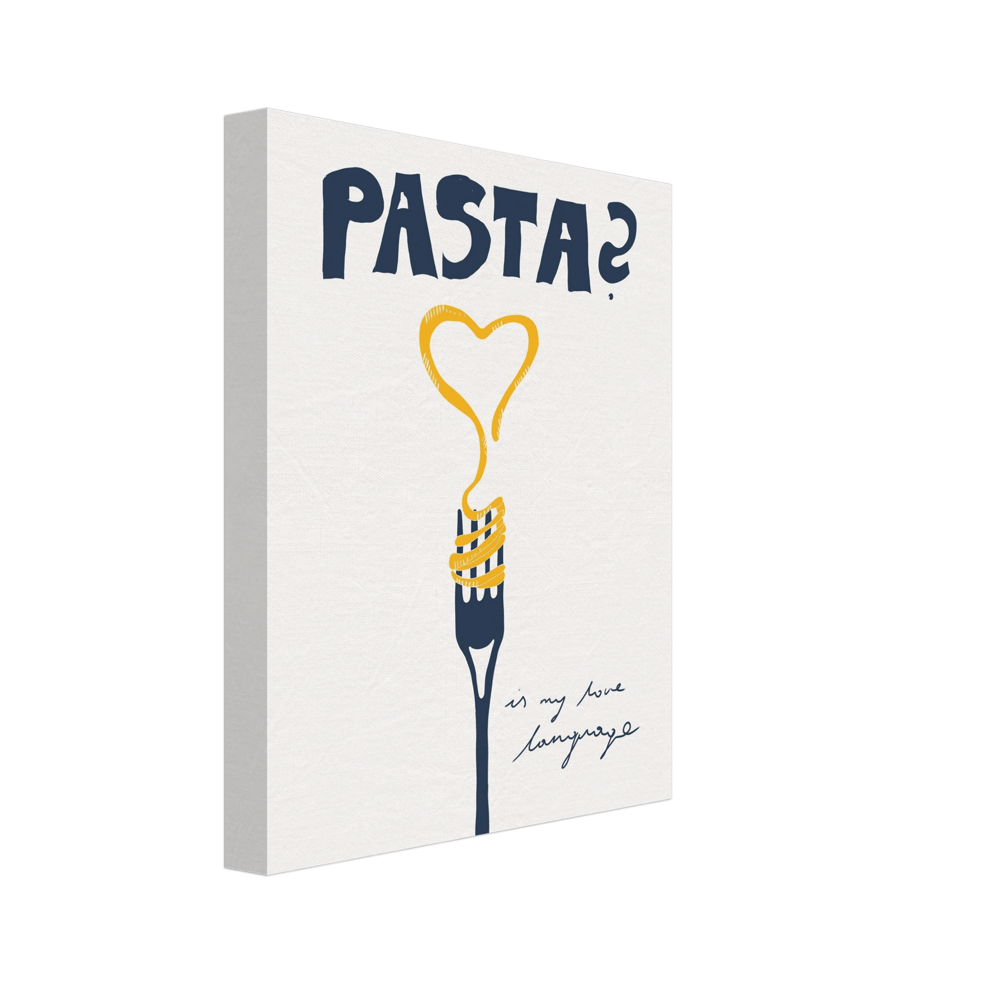 Pasta is My Love Language Poster – Playful Kitchen Wall Art Print (Digital & Printed Options) - Evergreen Posters