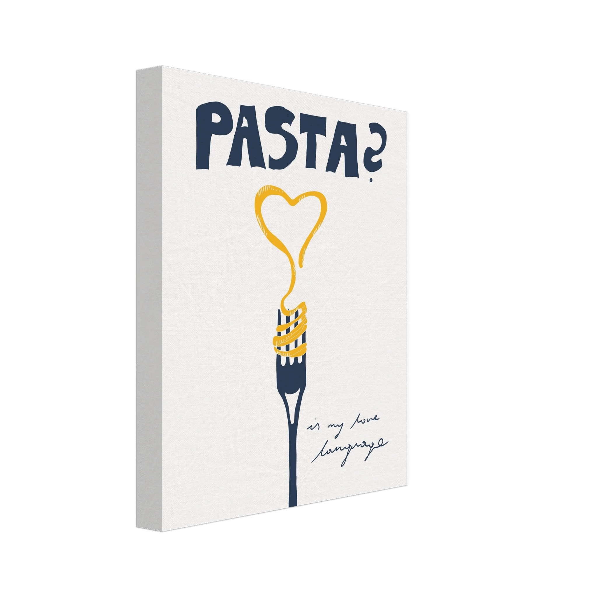 Pasta is My Love Language Poster – Playful Kitchen Wall Art Print (Digital & Printed Options) - Evergreen Posters